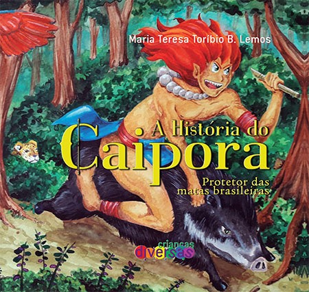 A HISTÓRIA DO CAIPORA