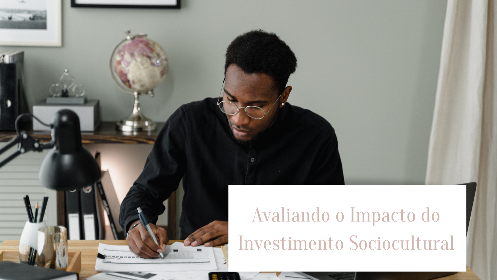 Avaliando o Impacto do Investimento Sociocultural [online]