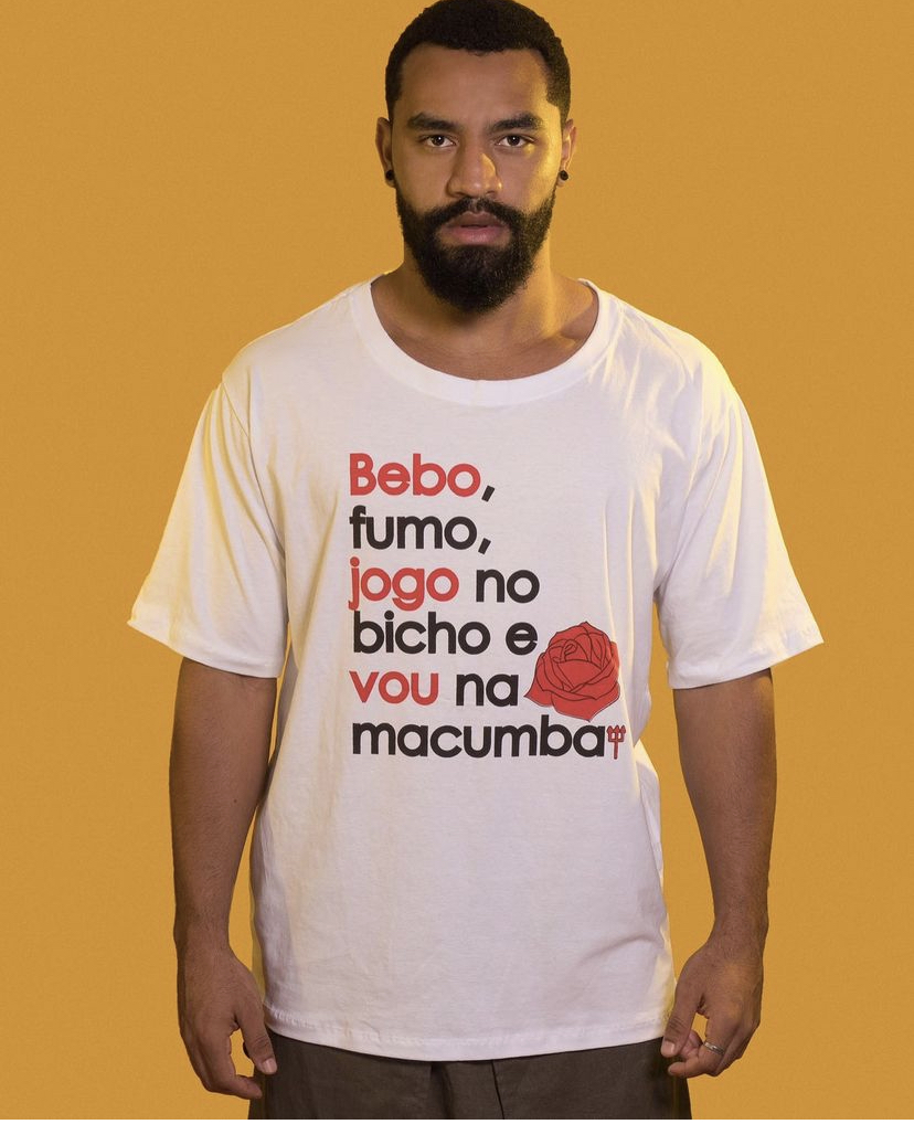 Bebo, fumo, jogo no bicho e vou na macumba