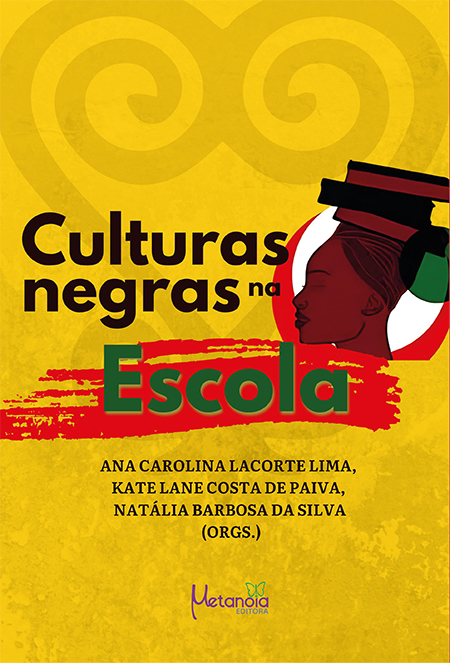 Culturas Negras na Escola