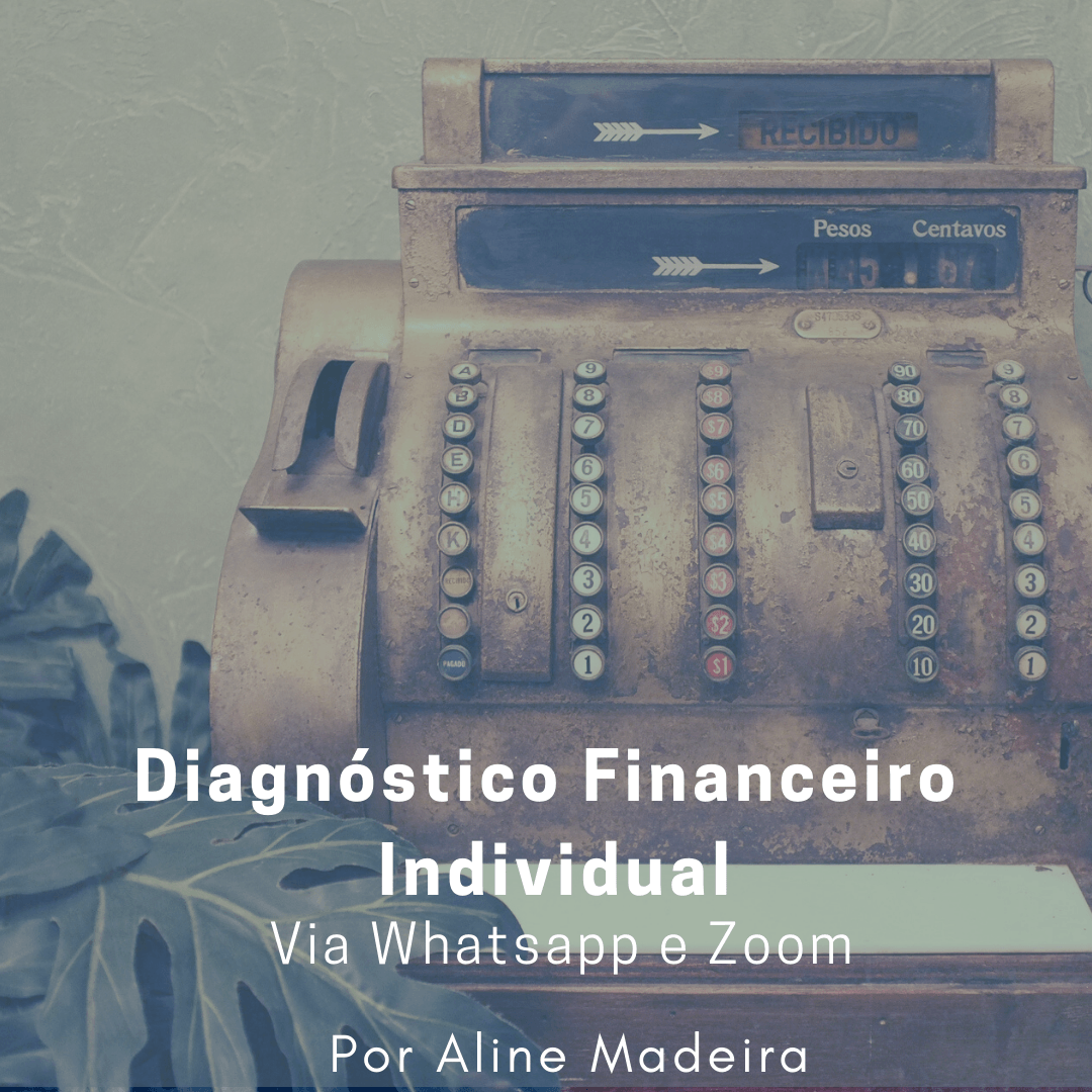 Diagnóstico Financeiro Individual