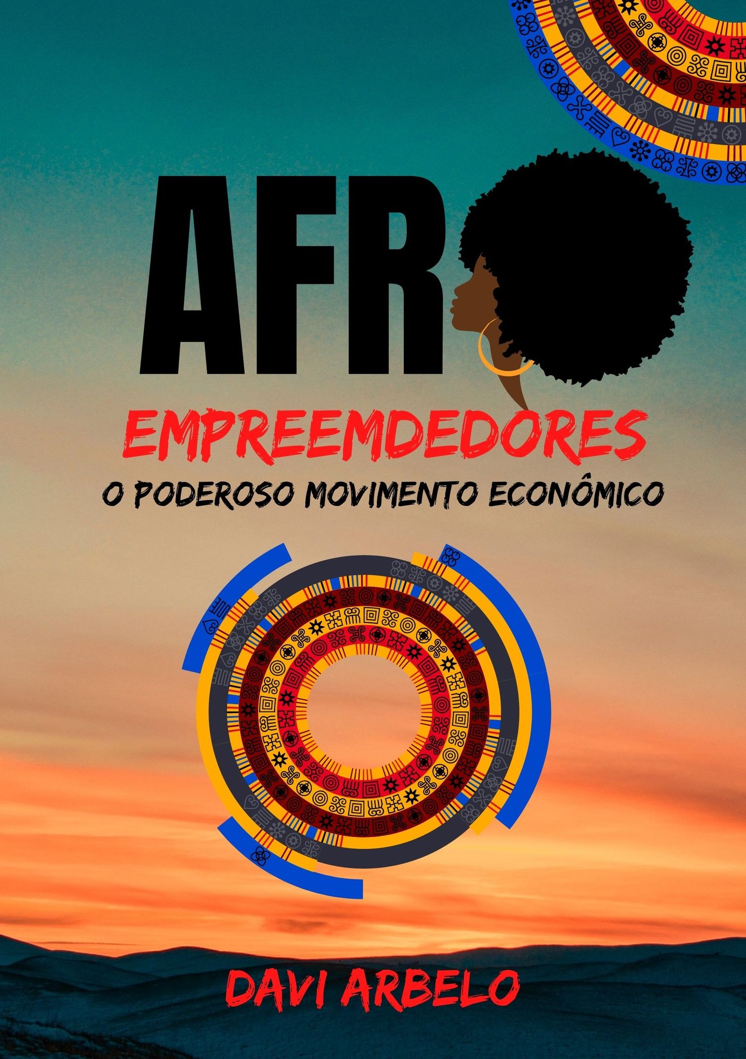 E-book - Afroempreendedores: O poderoso Movimento econômico