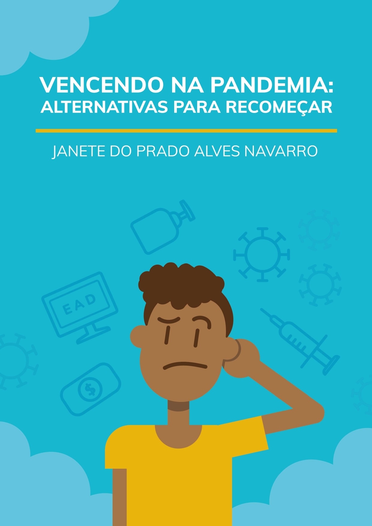 Ebook Vencendo na Pandemia:  Alternativas para recomeçar