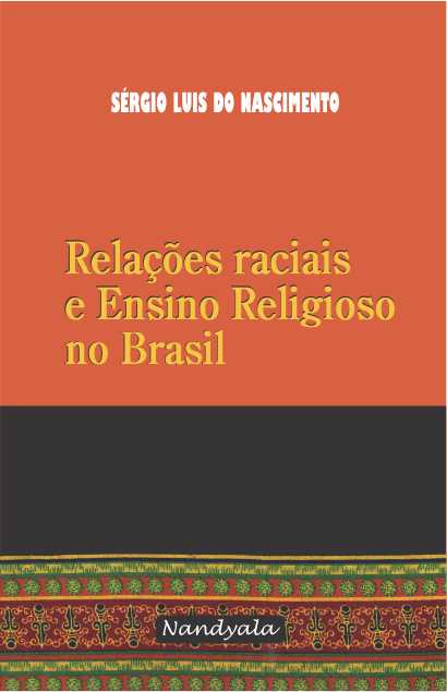 Relações raciais e ensino religioso no Brasil -NANDYALA
