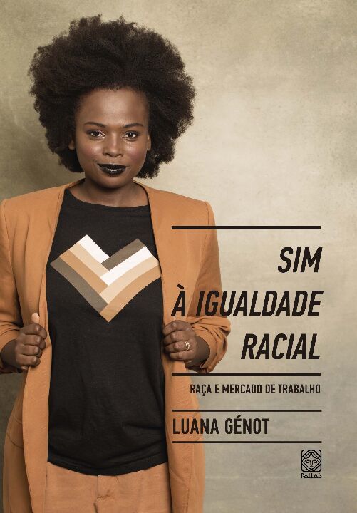 Sim À Igualdade Racial - Luana Genot