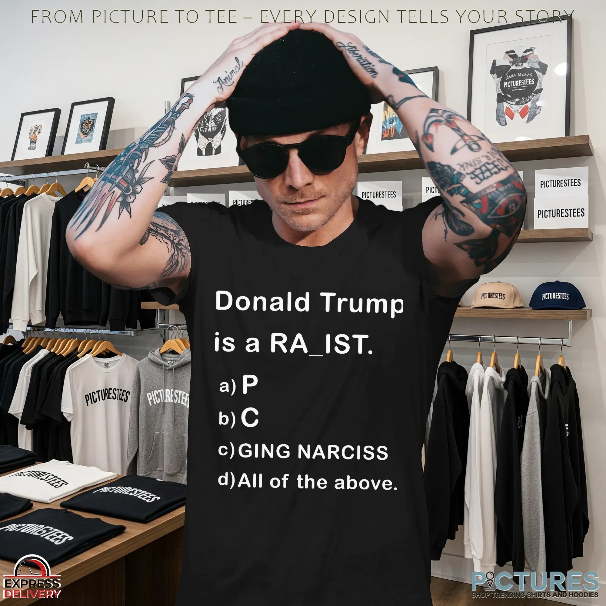 Donald Trump is a Rapist Racist Raging Narcissist Shirt