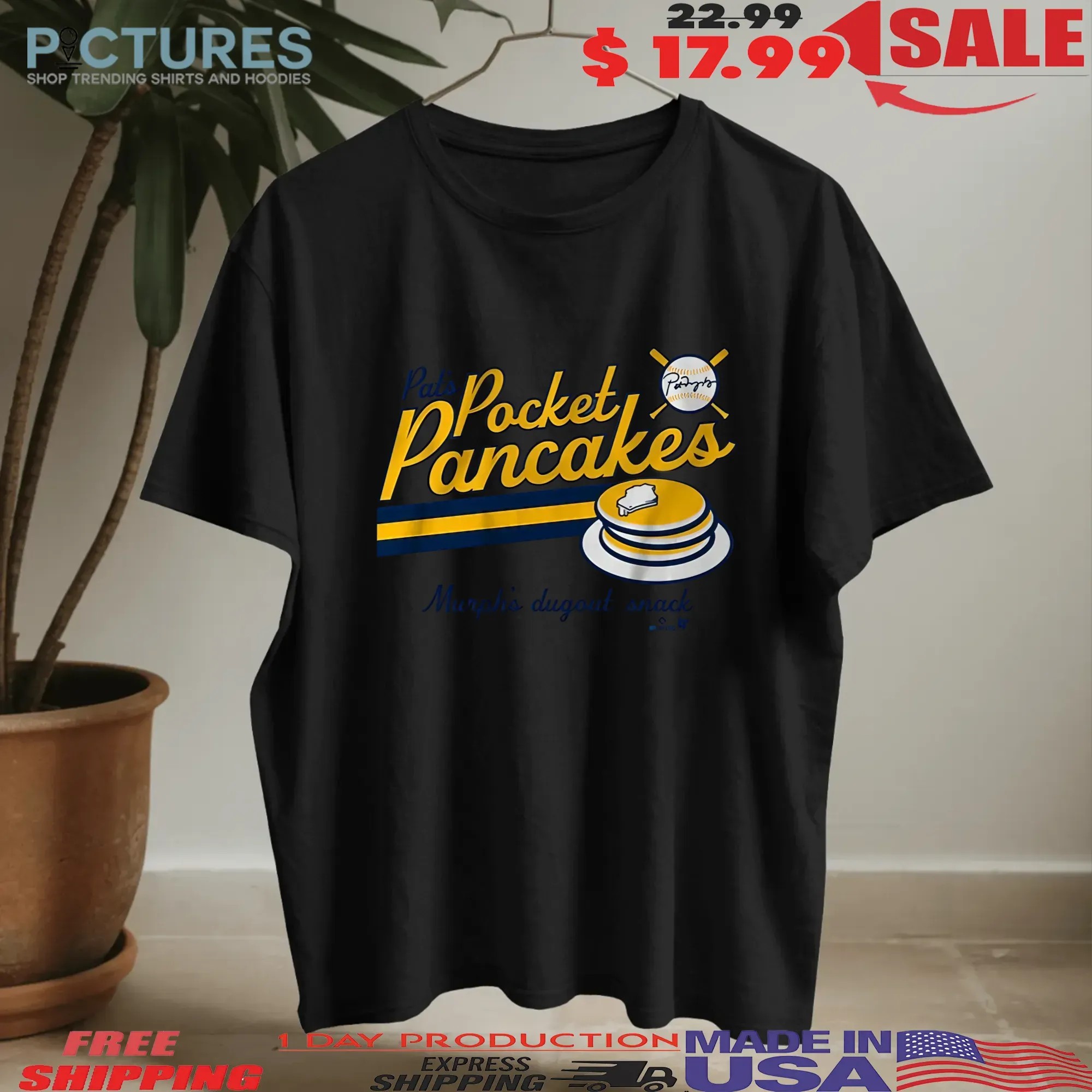 Pat Murphy Pocket Pancakes T Shirt