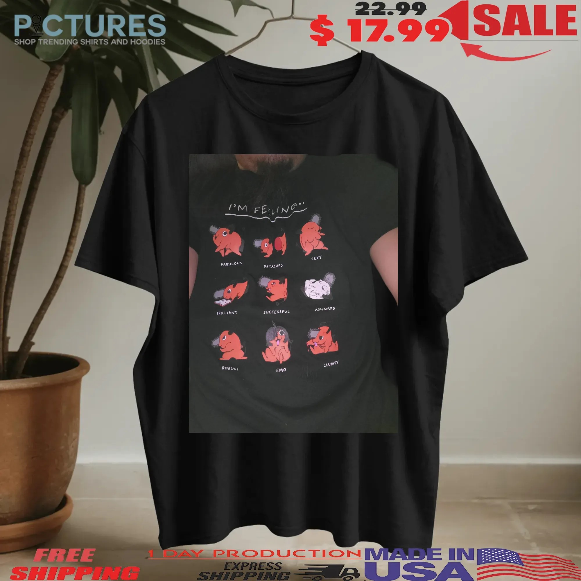Pochita Chainsaw Man I'm Feeling T Shirt
