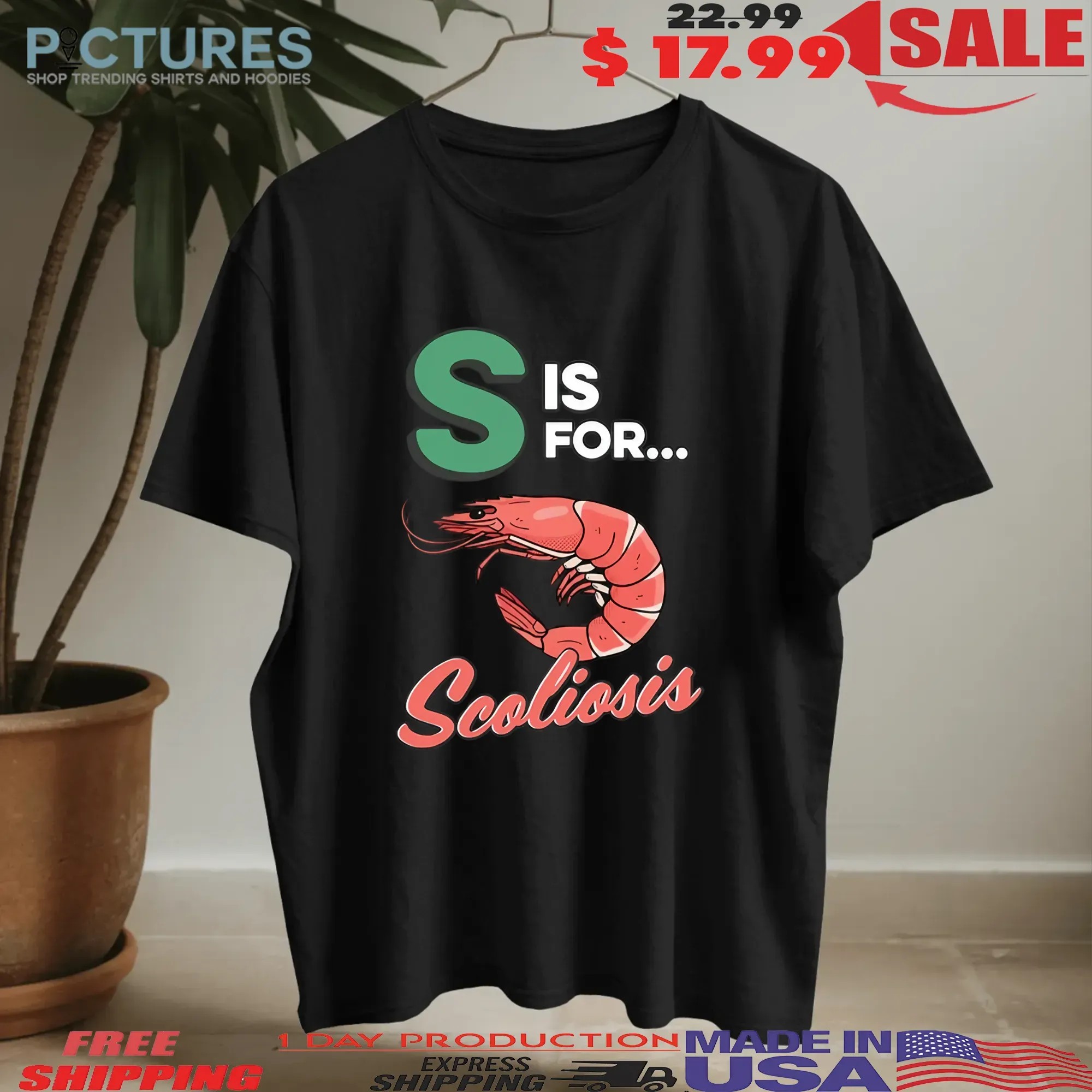 S is for Scoliosis T-Shirt