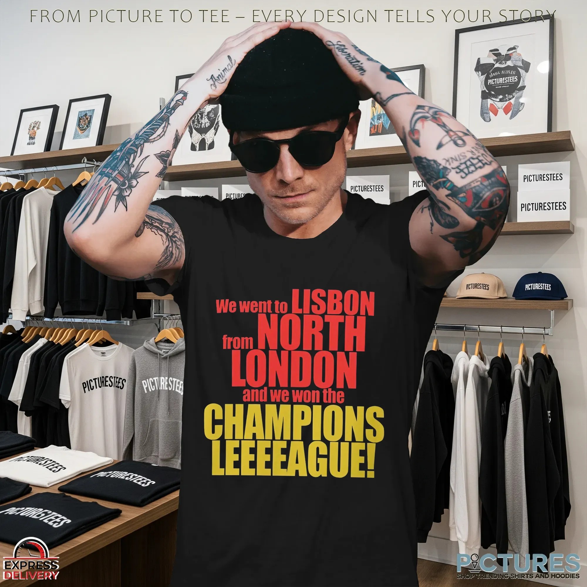 We Went To Lisbon From North London And We Won The Champions League T Shirt_2