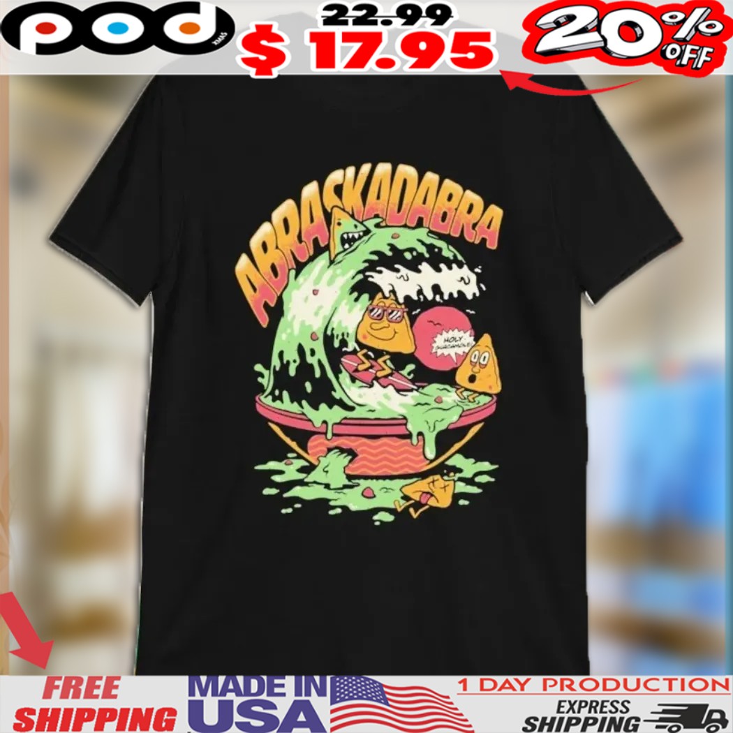 Abraskadabra Guacamole Shirt