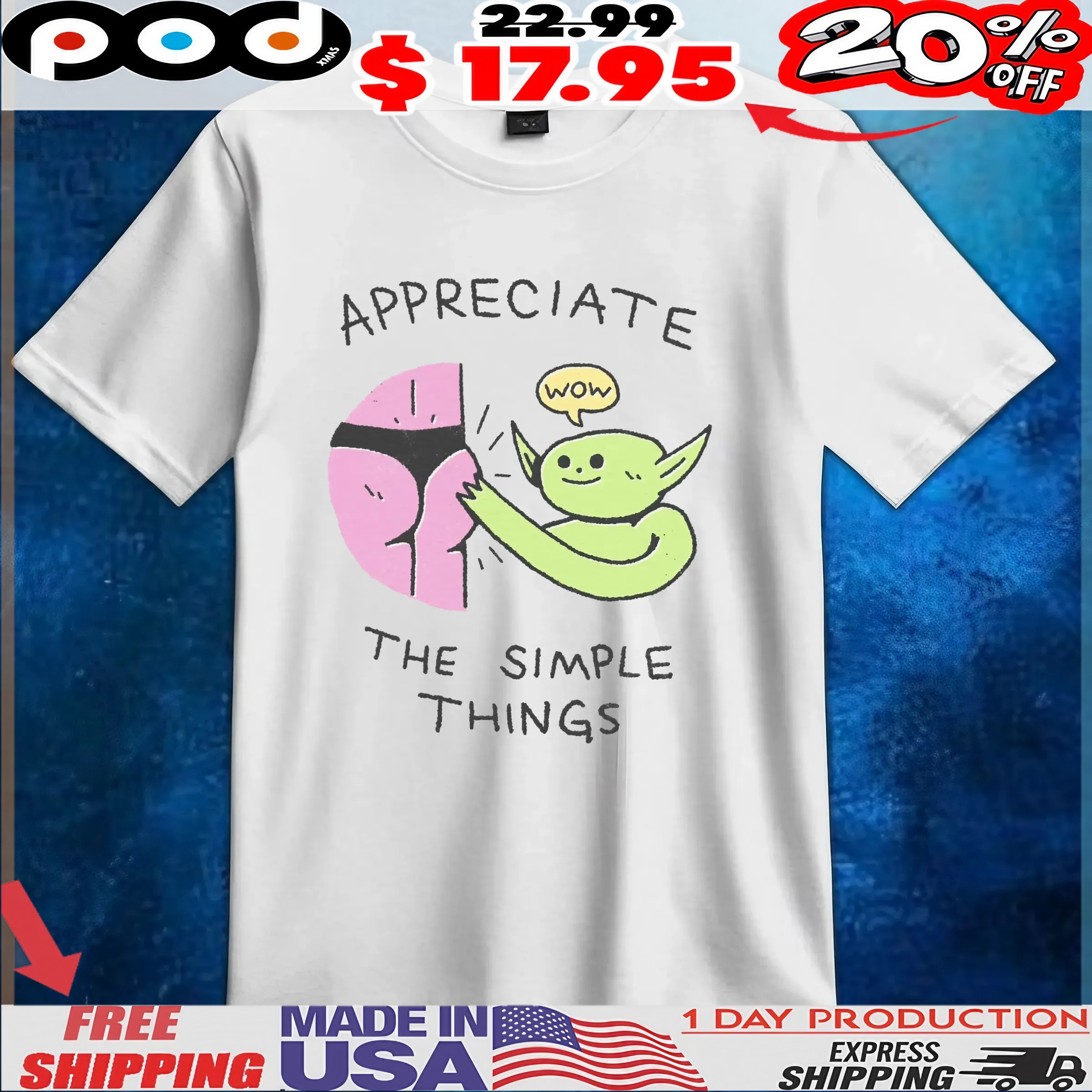Appreciate The Simple Things T Shirt 6 Appreciate The Simple Things T Shirt
