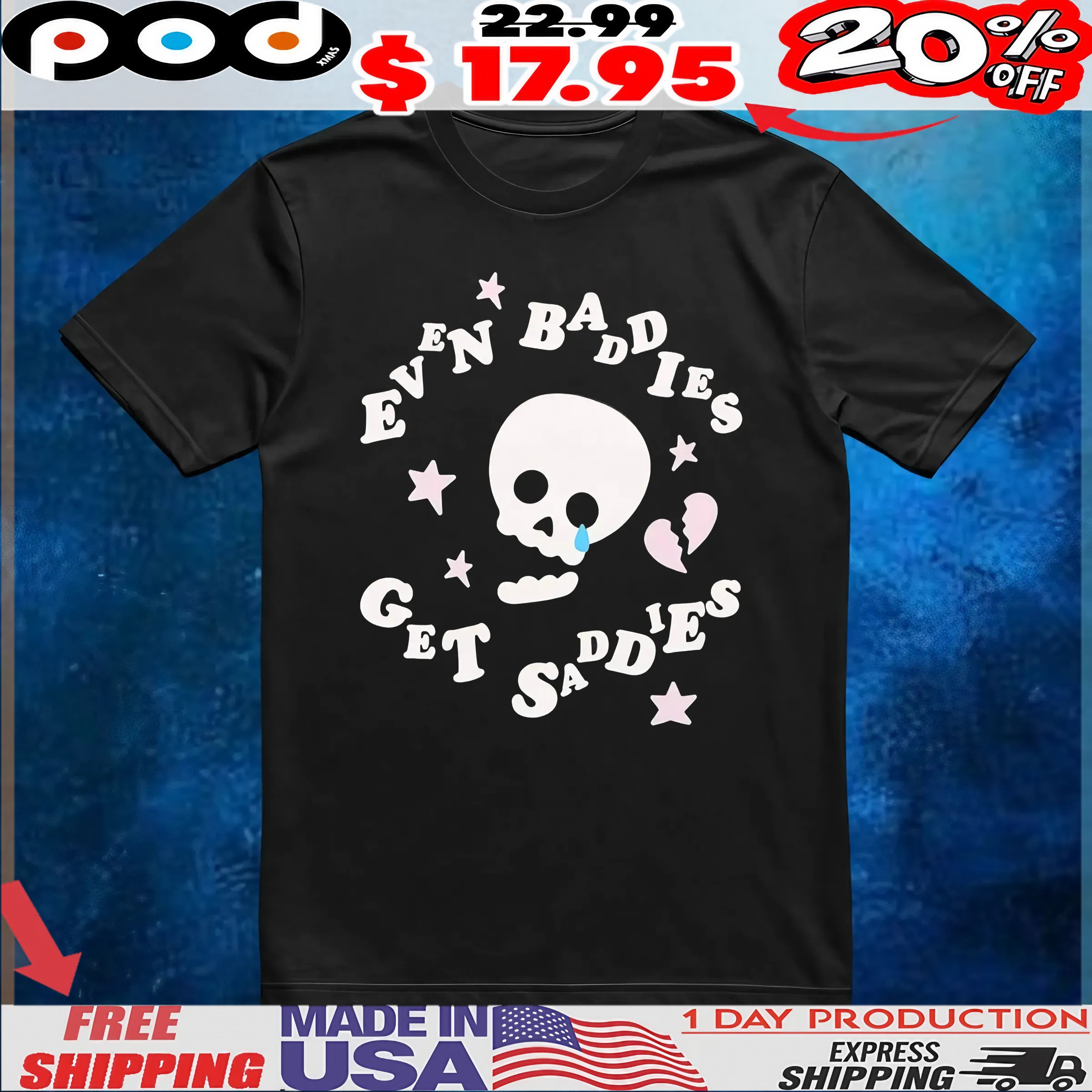 Baddies Get Saddies Skull Puff Print T Shirt 6 Baddies Get Saddies Skull Puff Print T Shirt