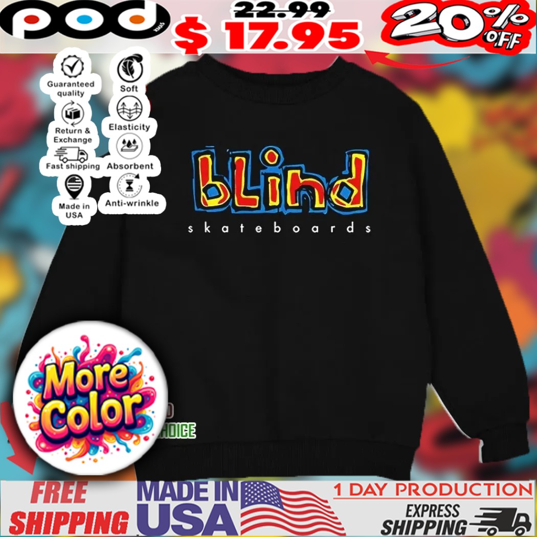 Blind skateboards 2025 shirt
