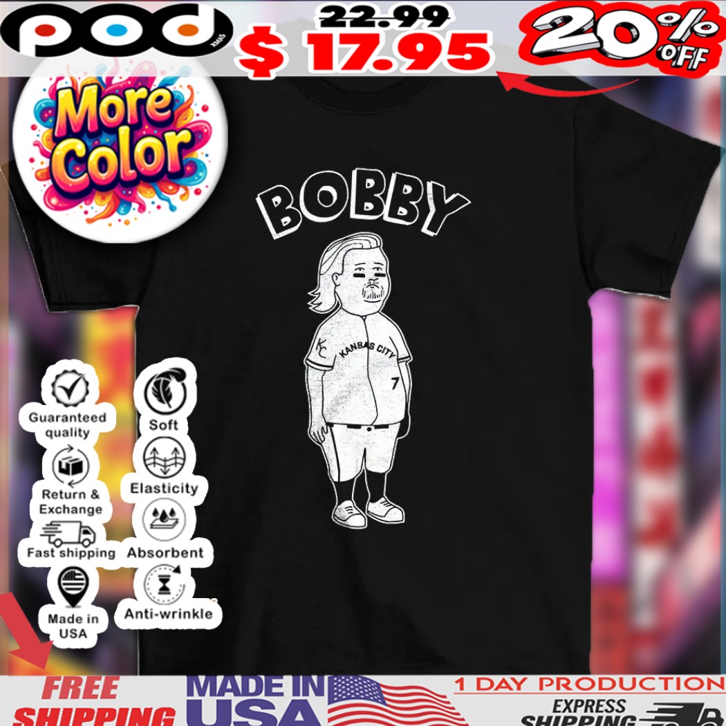 Bobby Kansas City Royals baseball parody shirt