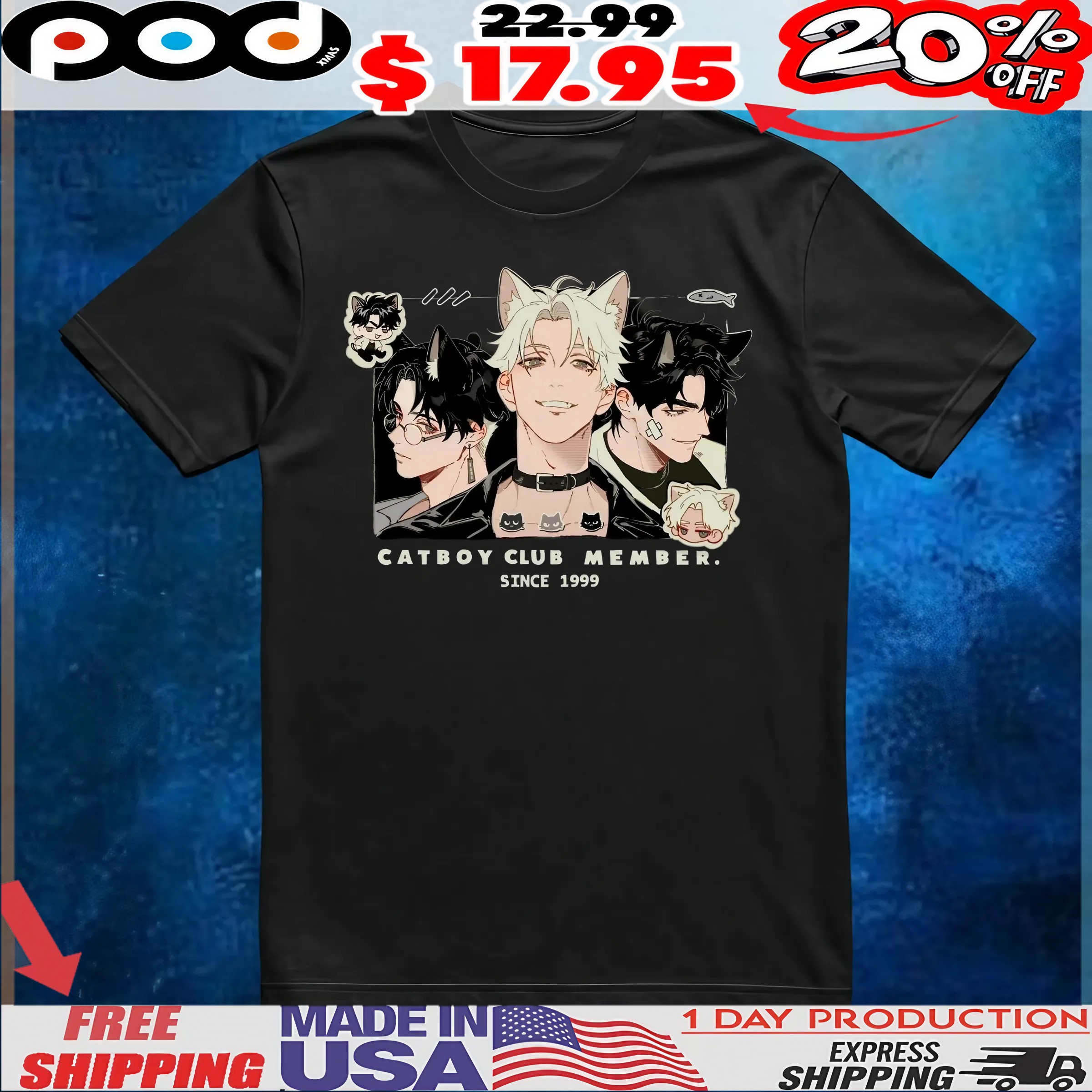 CATBOY CLUB MEMBER SINCE 1999 T Shirt 1 CATBOY CLUB MEMBER SINCE 1999 T Shirt