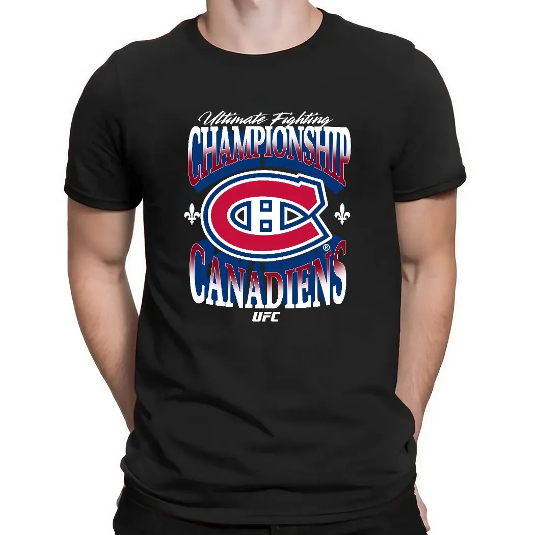 Canadiens Montreal Ufc Ultimate Fighting Championship Shirt