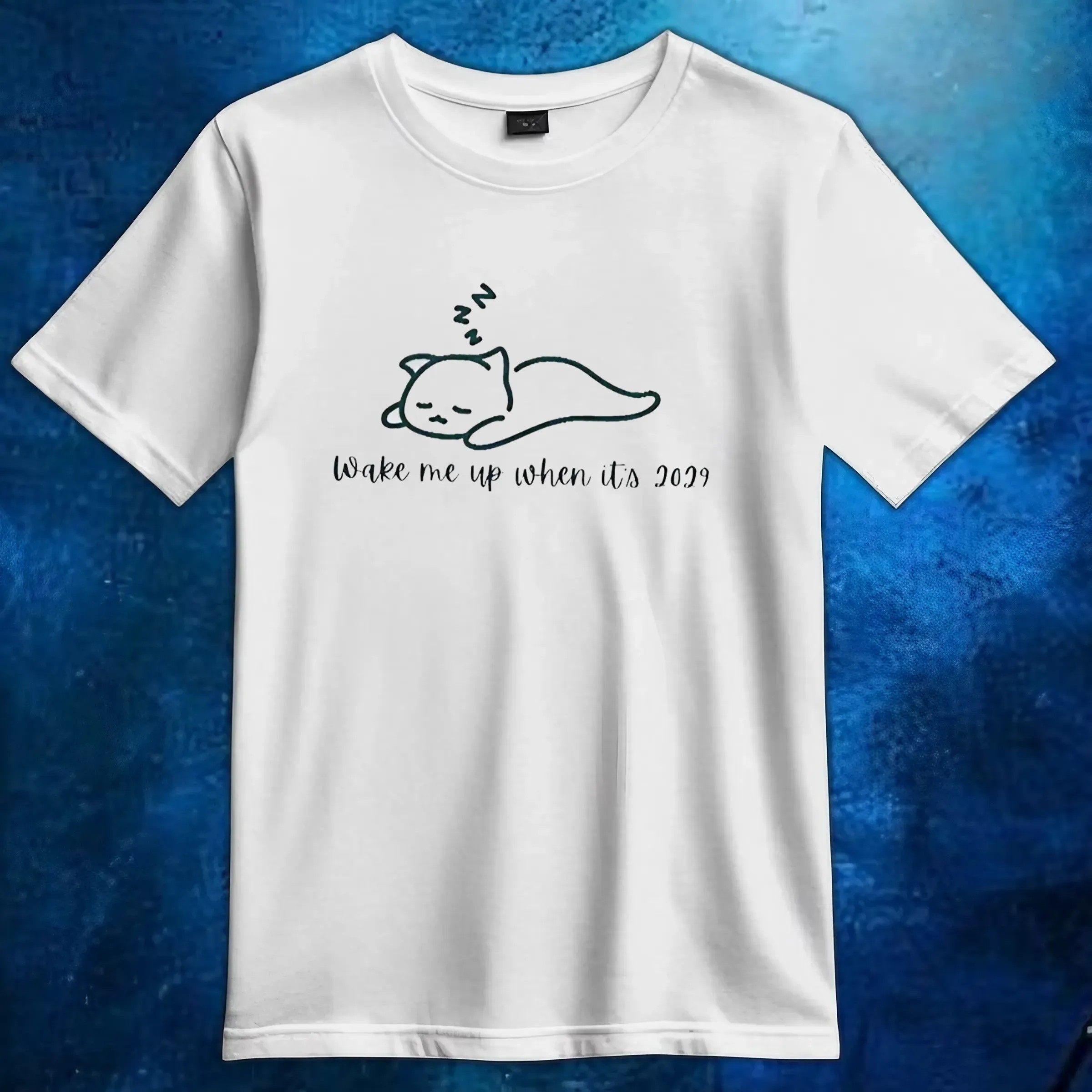 Cat Wake Me Up When It’s 2029 T Shirt