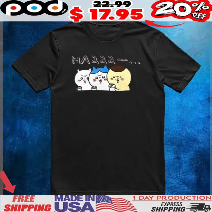 Chiikawa Hachiware and Kurimanju haaaa t shirt