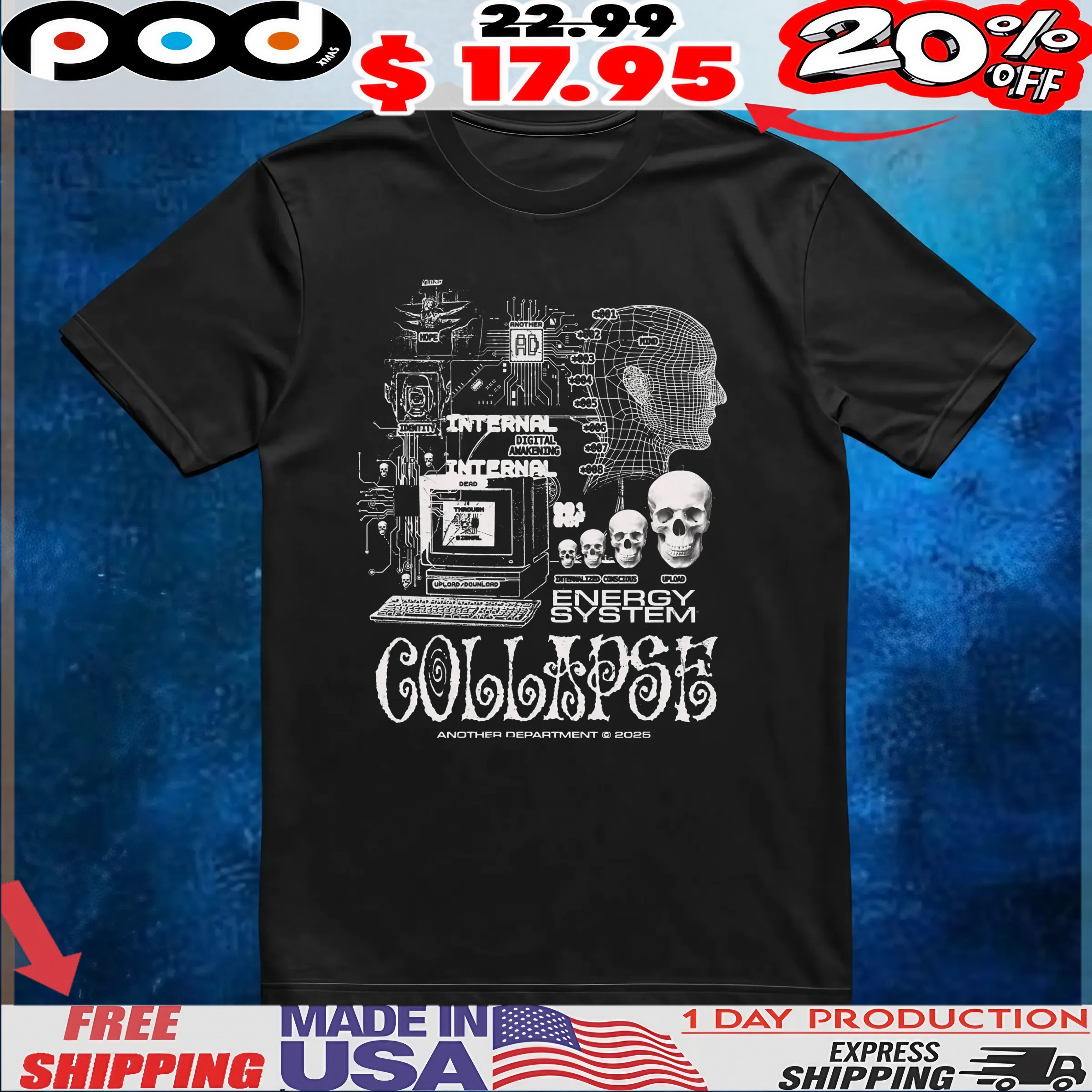 Collapse Energy System Internal Digital Awakening T Shirt