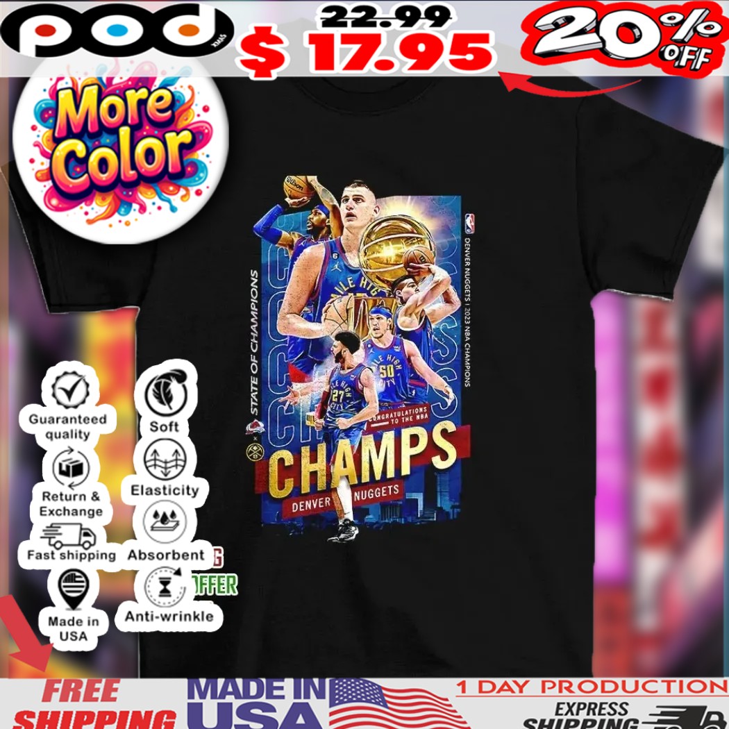 Congrats Denver Nuggets Champs 2023 NBA Finals collage shirt