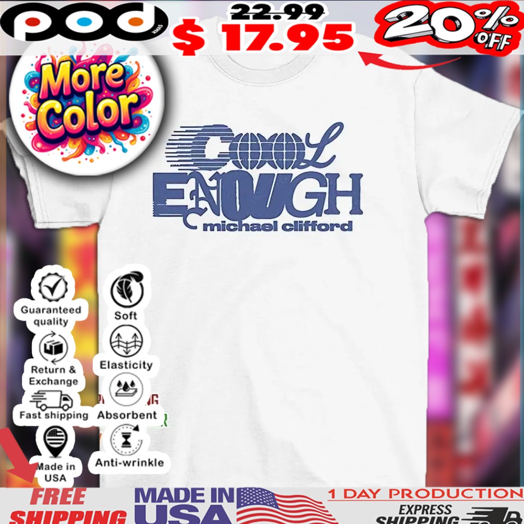 Cool enough Michael Clifford 2025 shirt