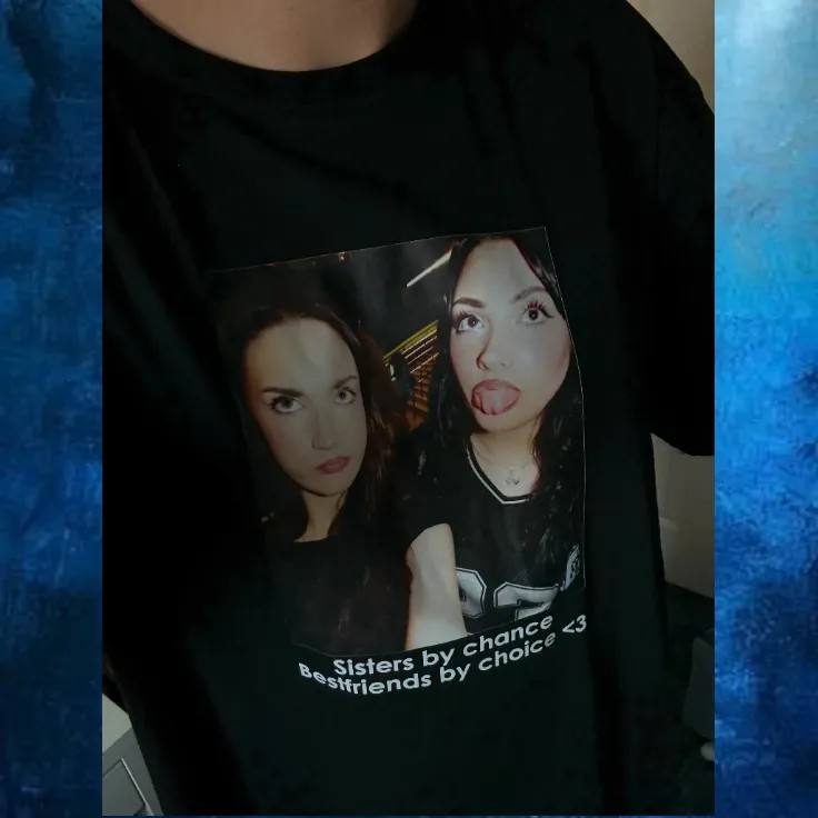 Custom Photo Sister By Chance Bestfriends By Choice T Shirt
