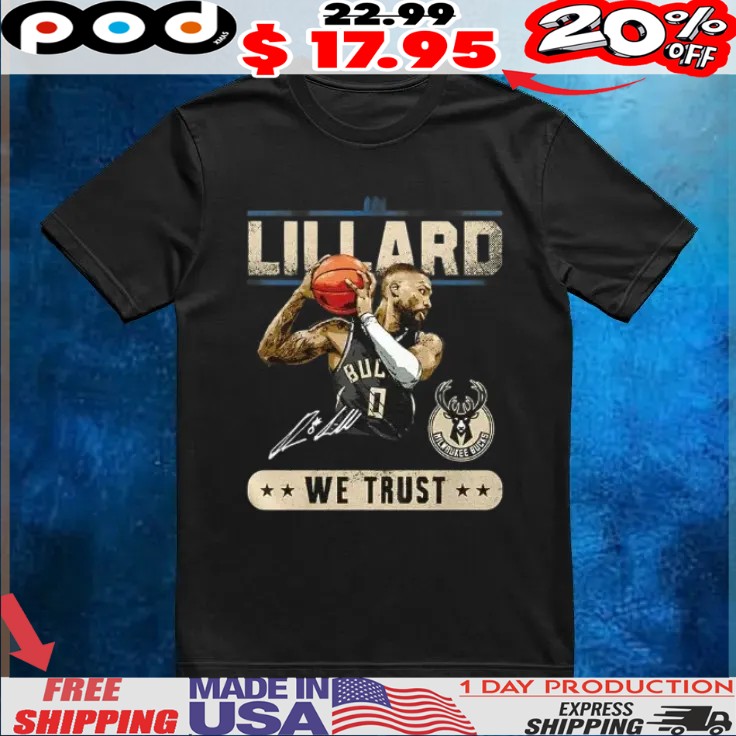Damian Lillard Milwaukee Bucks we trust signature basketball shirt