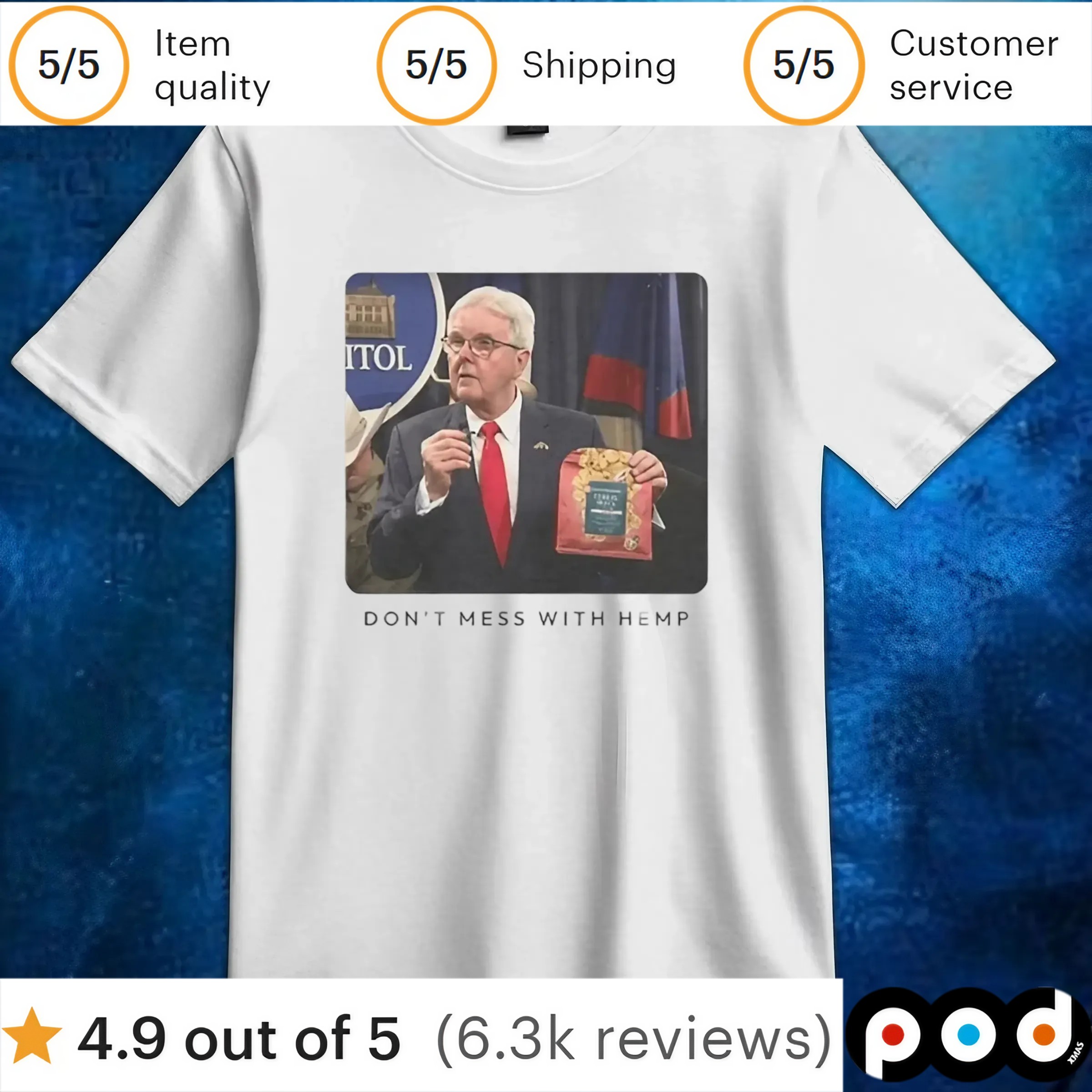 Dan Patrick Don’t Mess With Hemp T Shirt