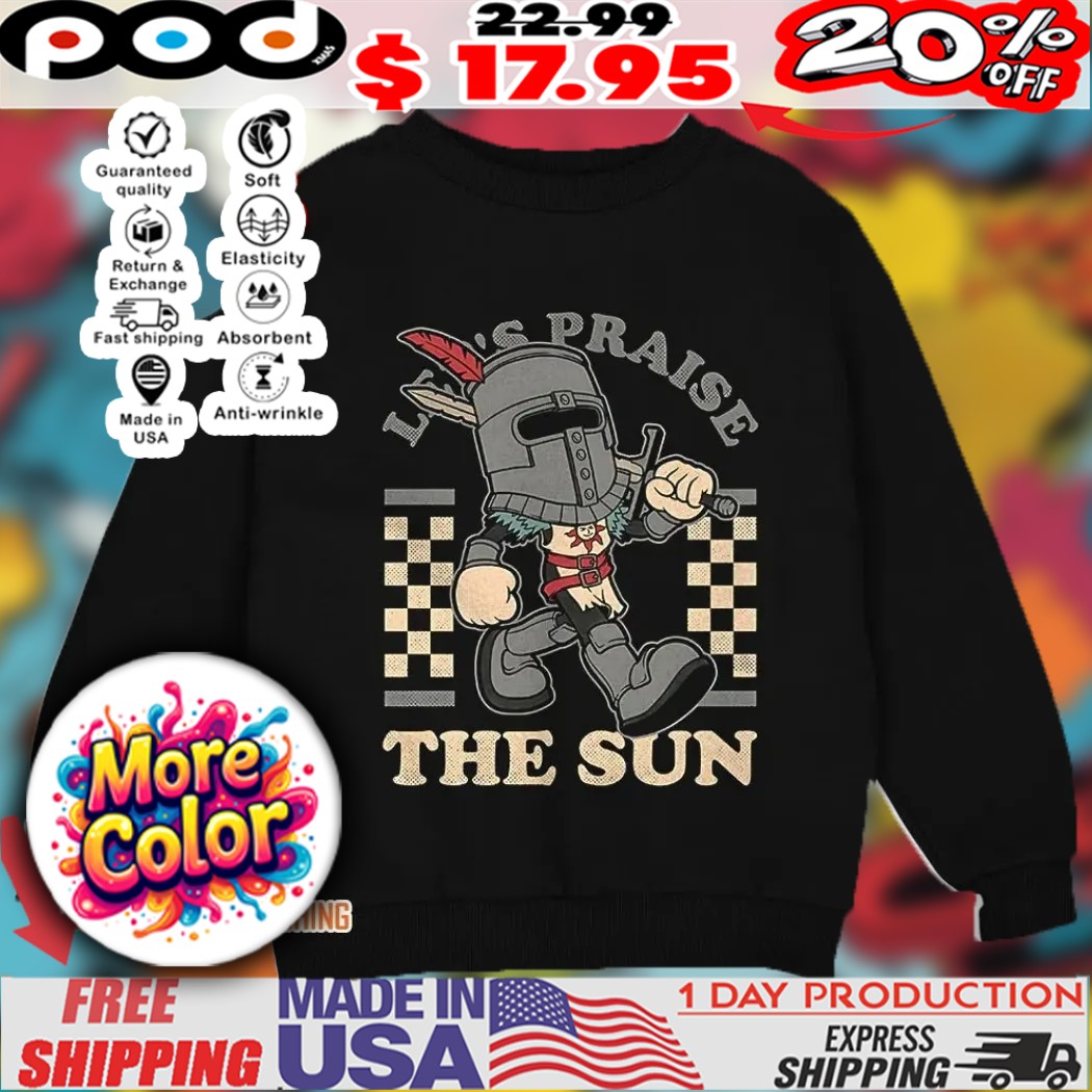 Dark Souls let’s praise the sun game mascot sun warrior vintage shirt