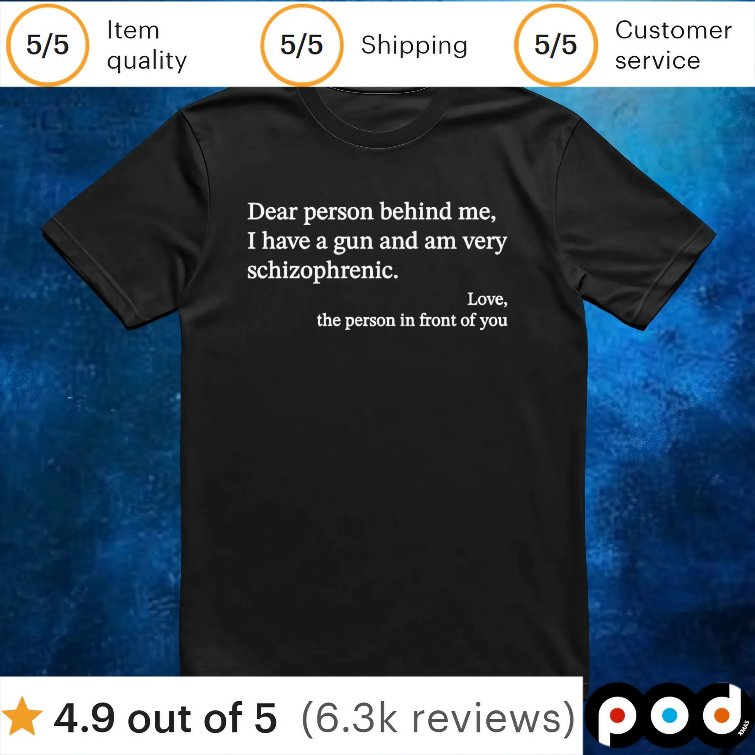 Dear person behind me schizophrenic shirt 6 Dear person behind me schizophrenic shirt