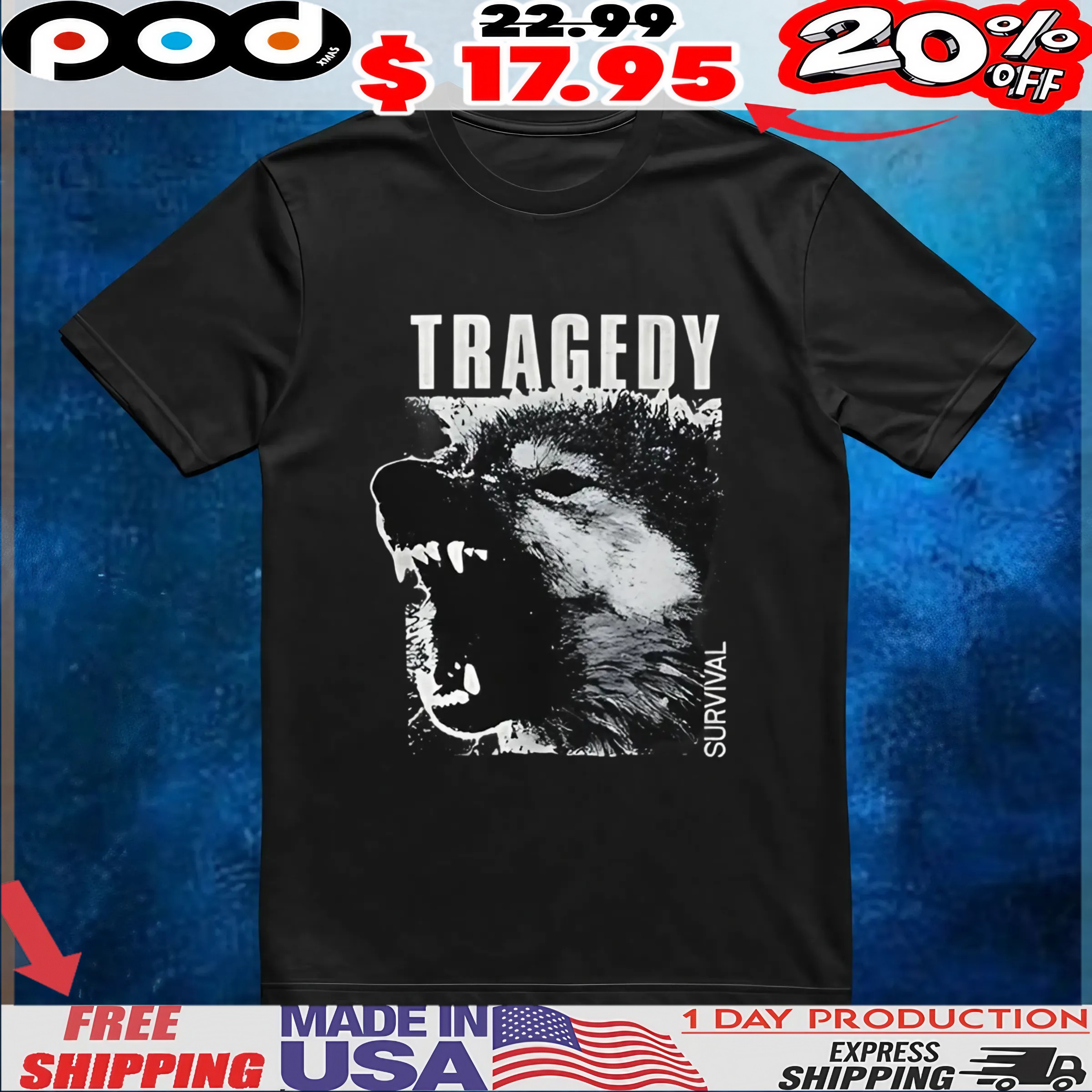 Dog tragedy survival shirt