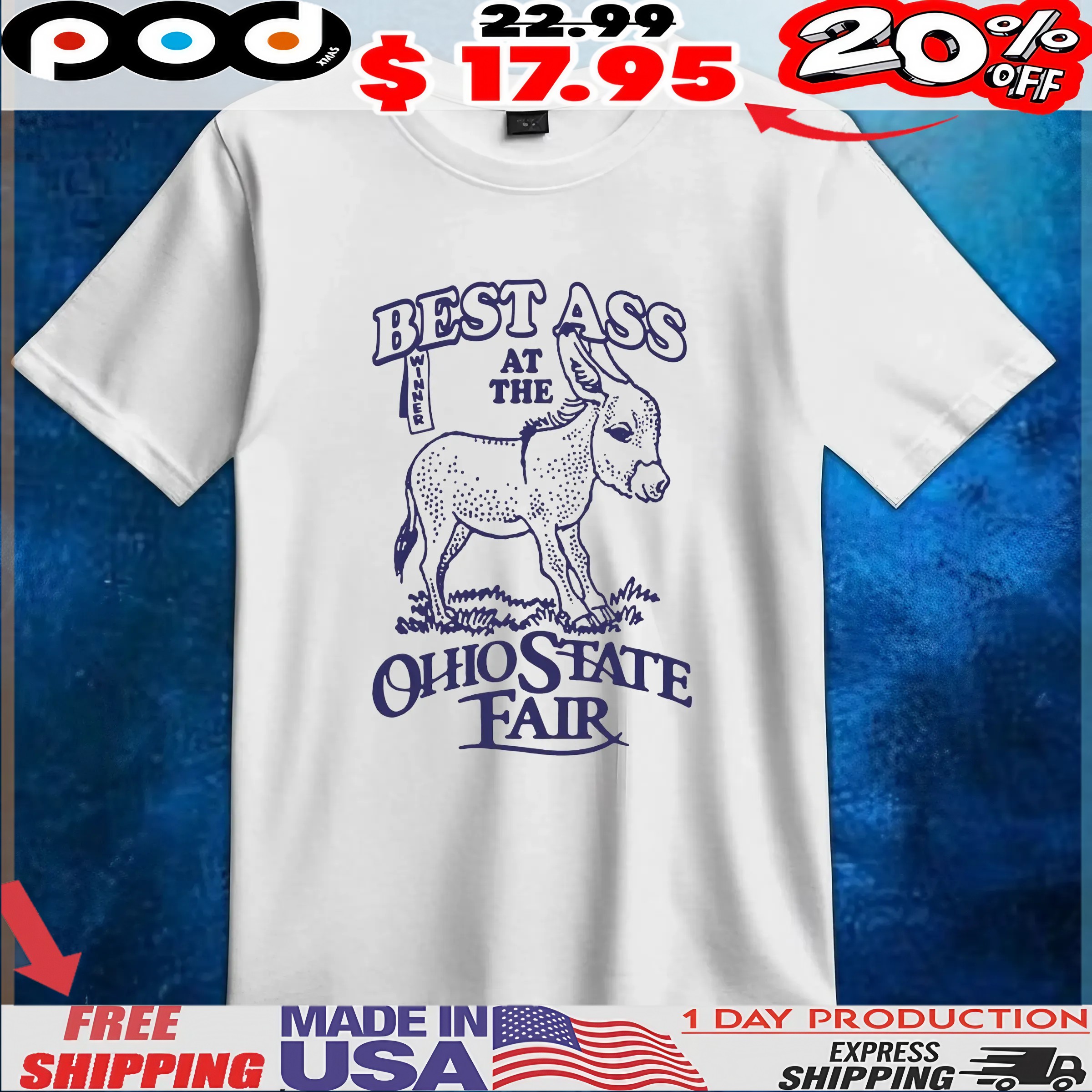 Donkey Best Ass At The Ohio State Fair T Shirt