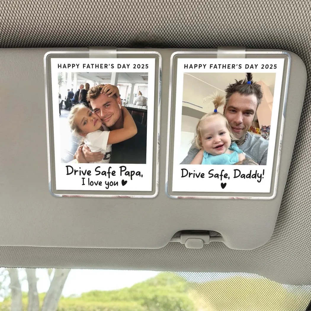 Drive Safe Free Photo Father's Day Dad Photo Car Visor Clip
