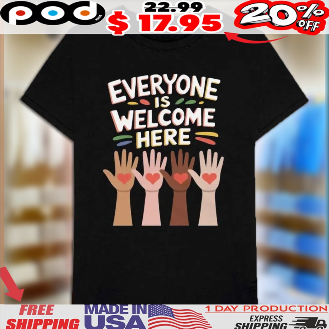Everyone Is Welcome Here Idaho Teacher Shirt