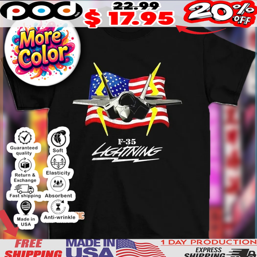 F-35 Lightning USA flag 2025 shirt 1 F-35 Lightning USA flag 2025 shirt