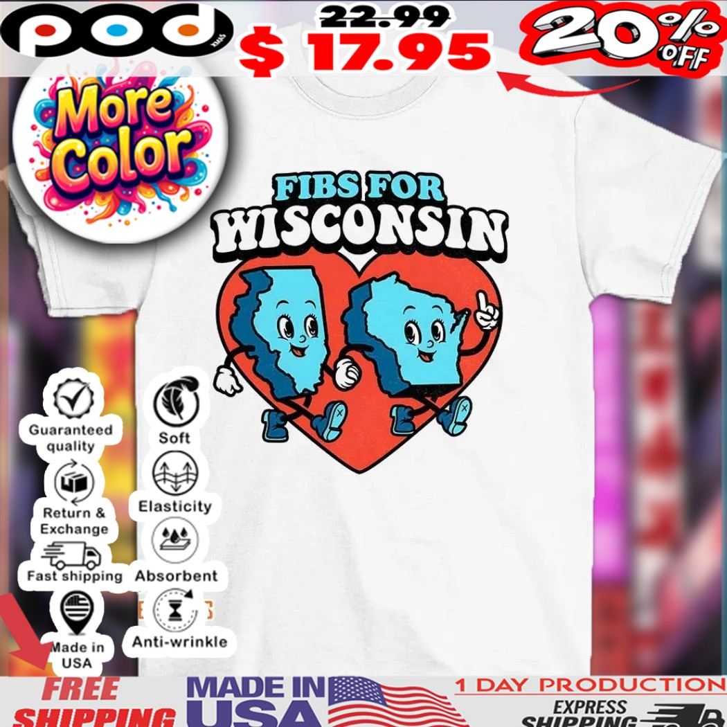 FIBS for Wisconsin 2025 shirt
