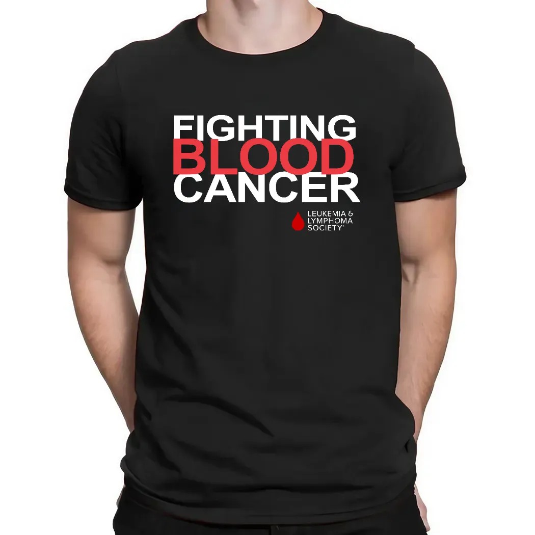 Fighting Blood Cancer Shirt