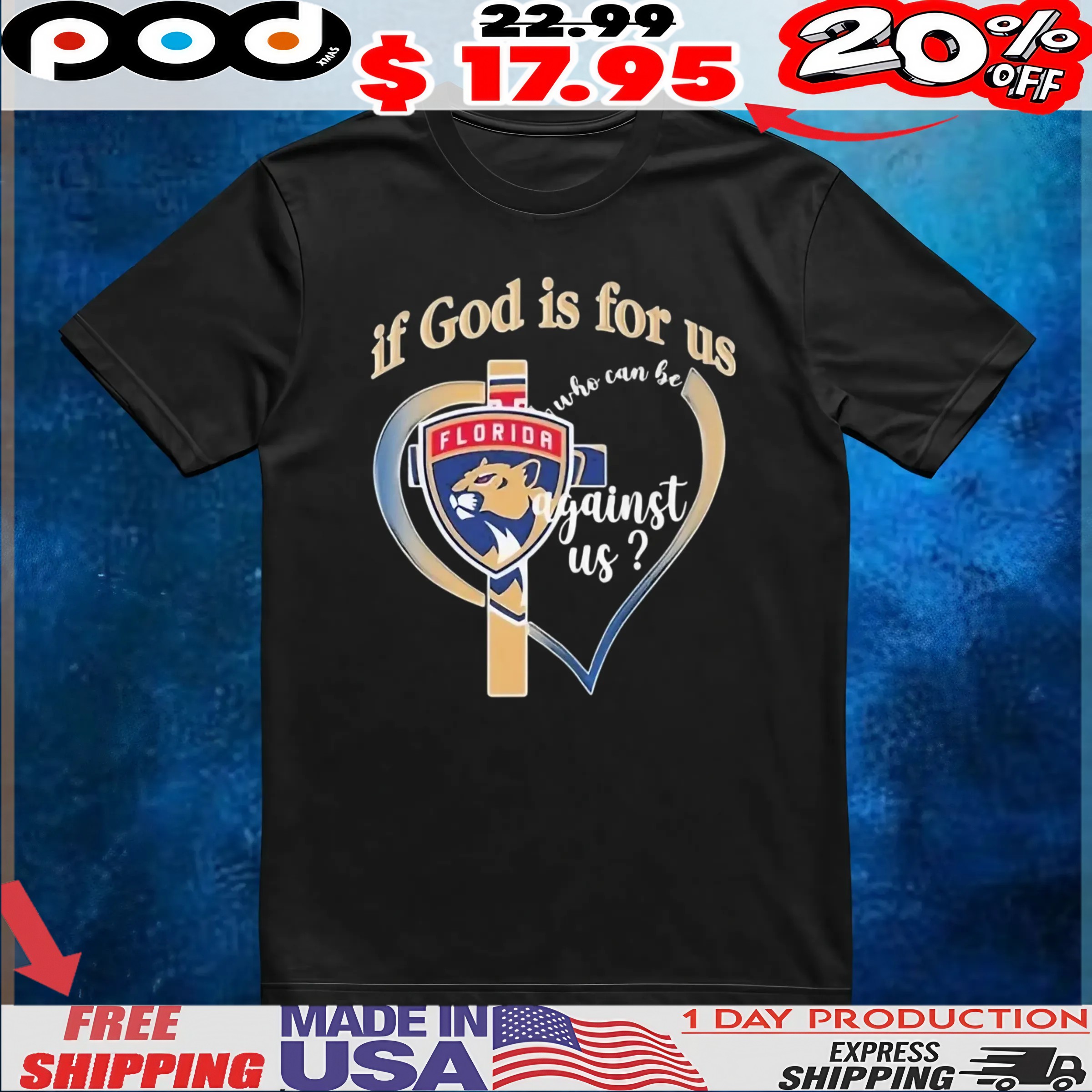 Florida Panthers If God Is For Us Who Can Be Against Us Heart T Shirt 1 Florida Panthers If God Is For Us Who Can Be Against Us Heart T Shirt