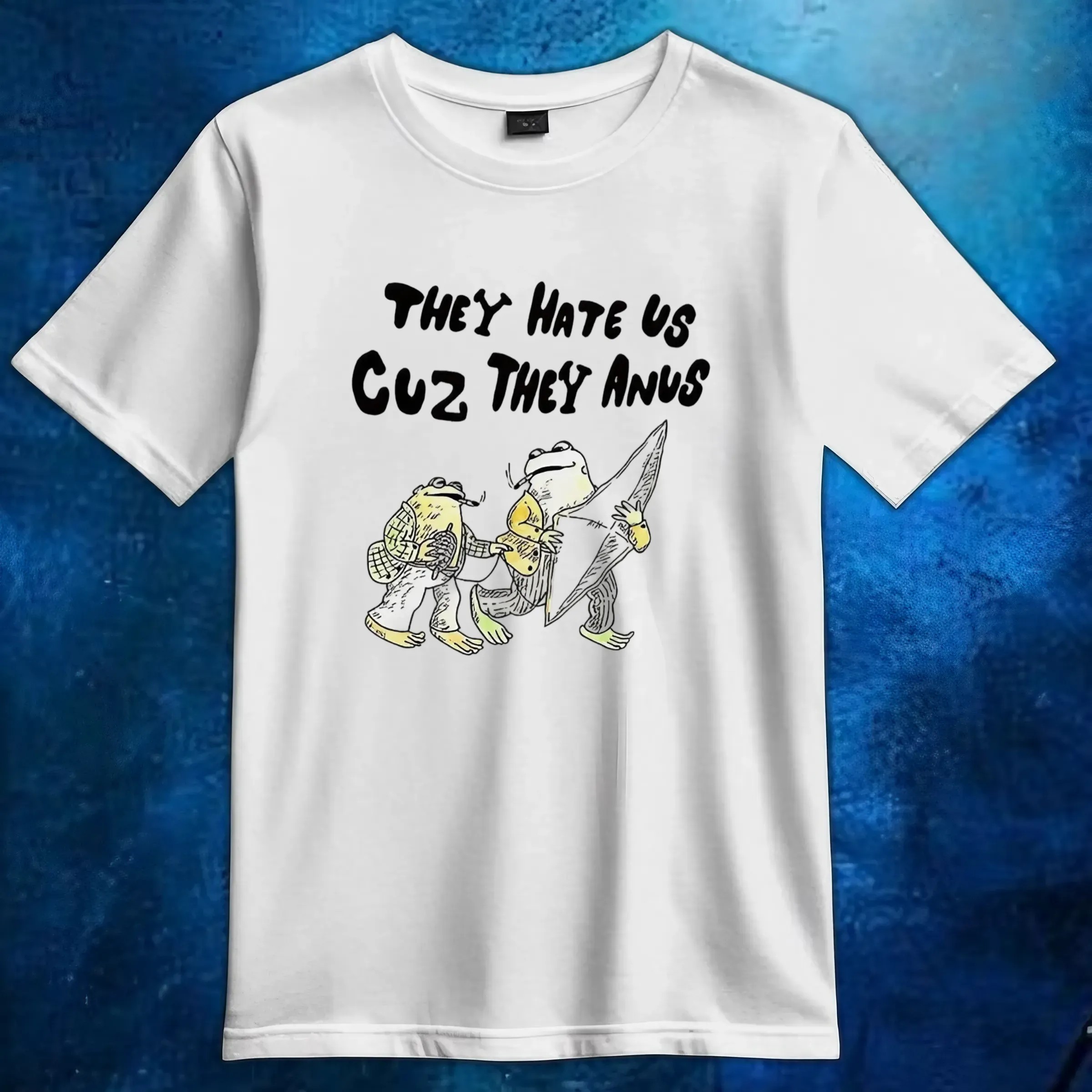 Frog smoking they hate us cuz they anus t shirt 6 Frog smoking they hate us cuz they anus t shirt