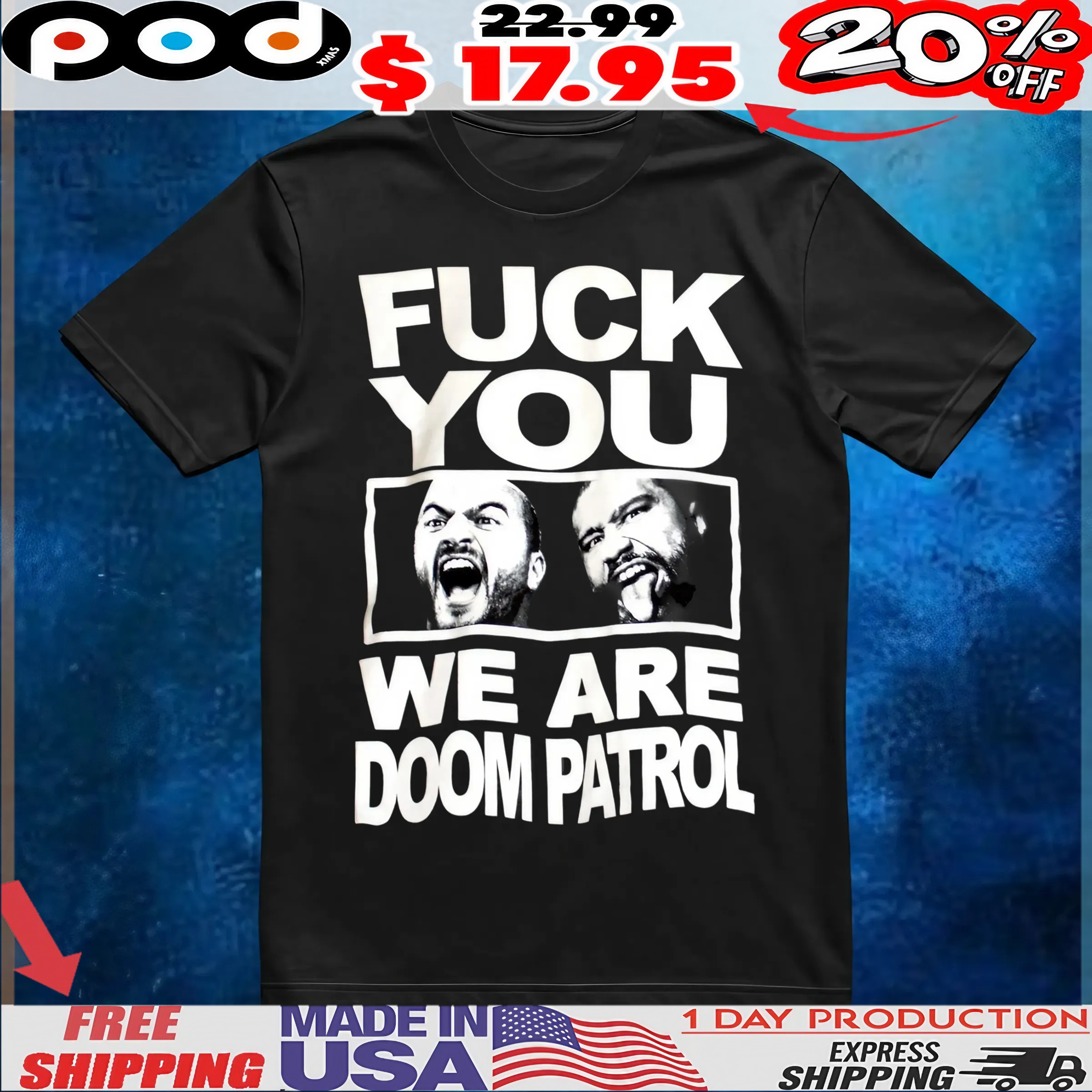 Fuck You We Are Doom Patrol T Shirt 6 Fuck You We Are Doom Patrol T Shirt