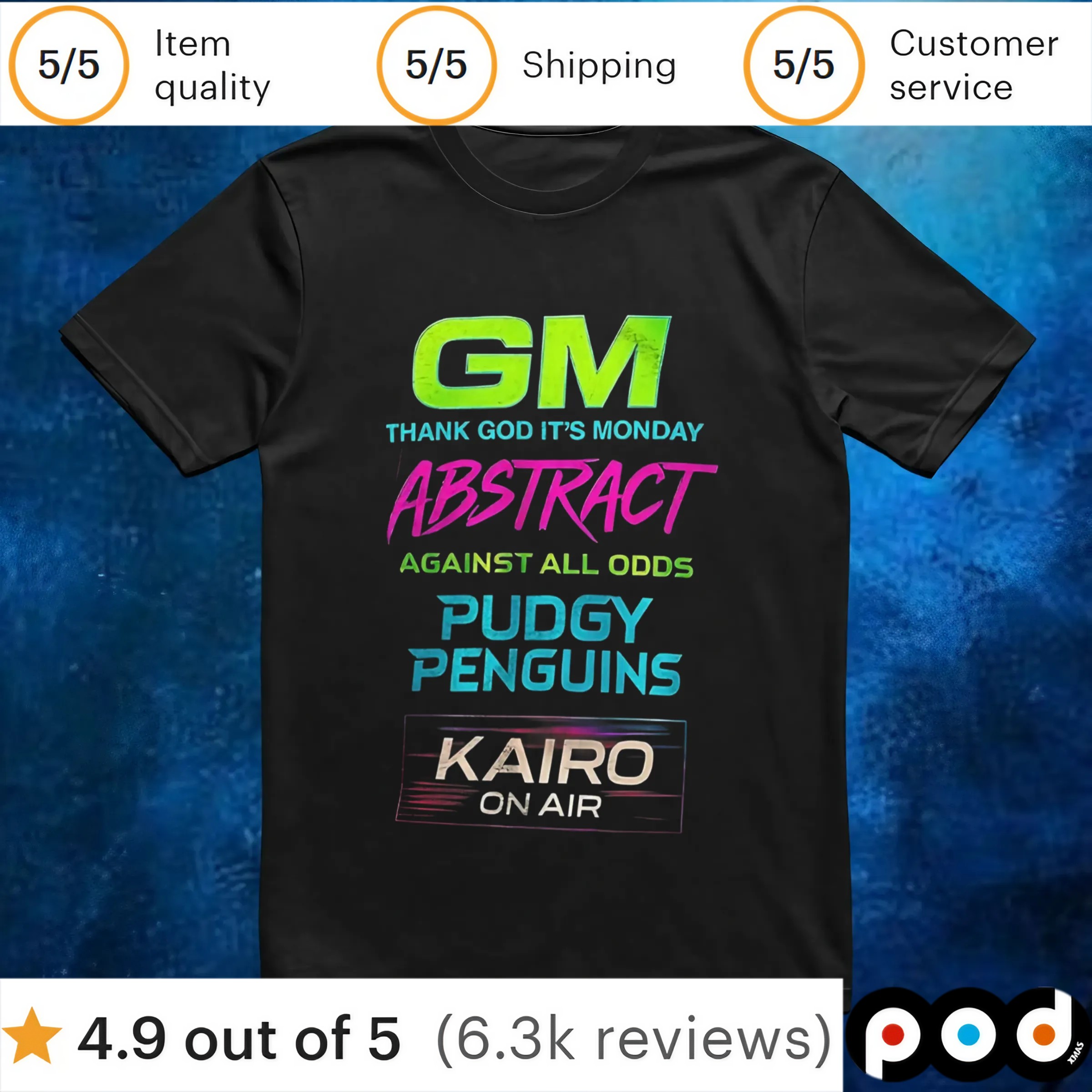 GM thank God it’s monday abstract against all odds pudgy penguins t shirt