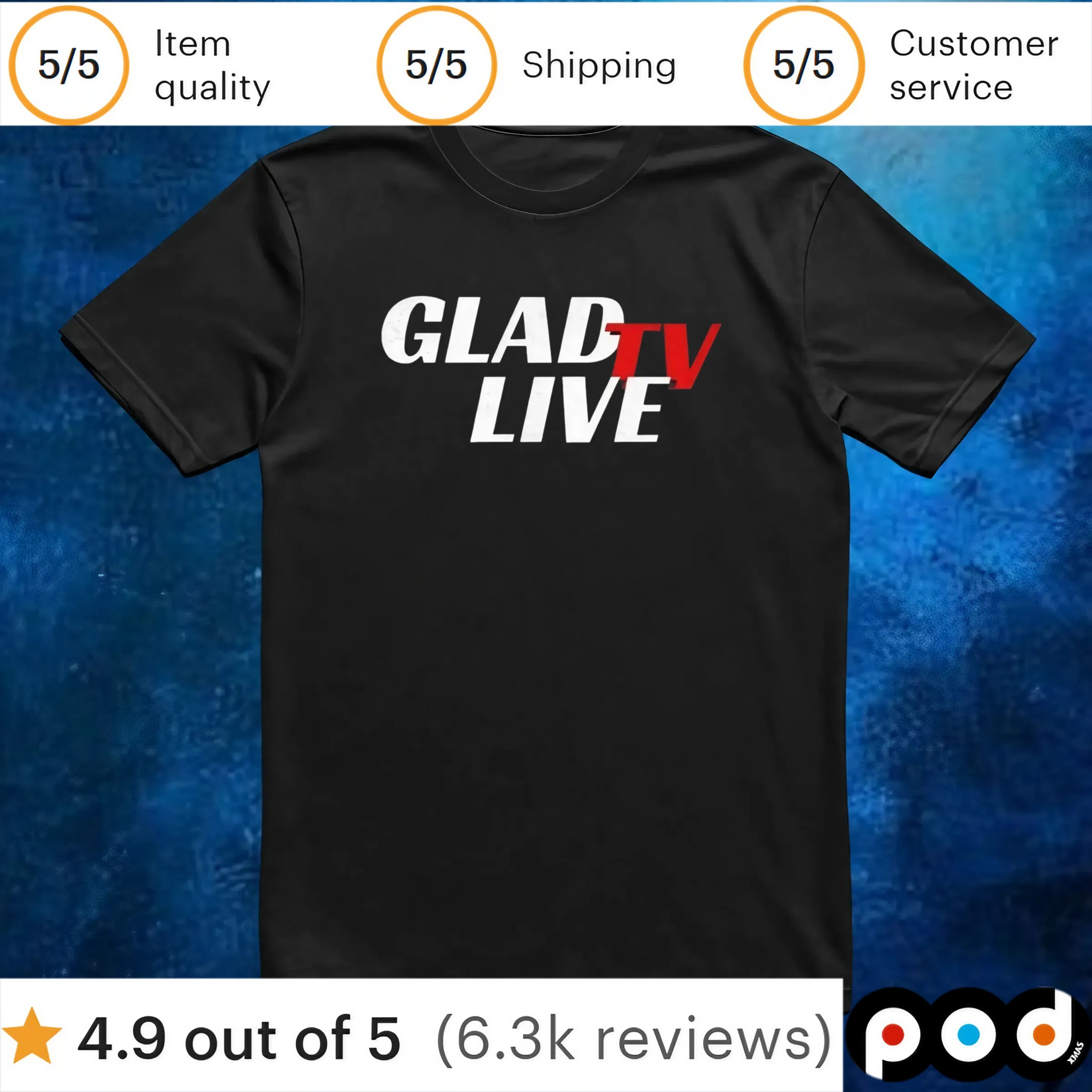 Glad tv live t shirt