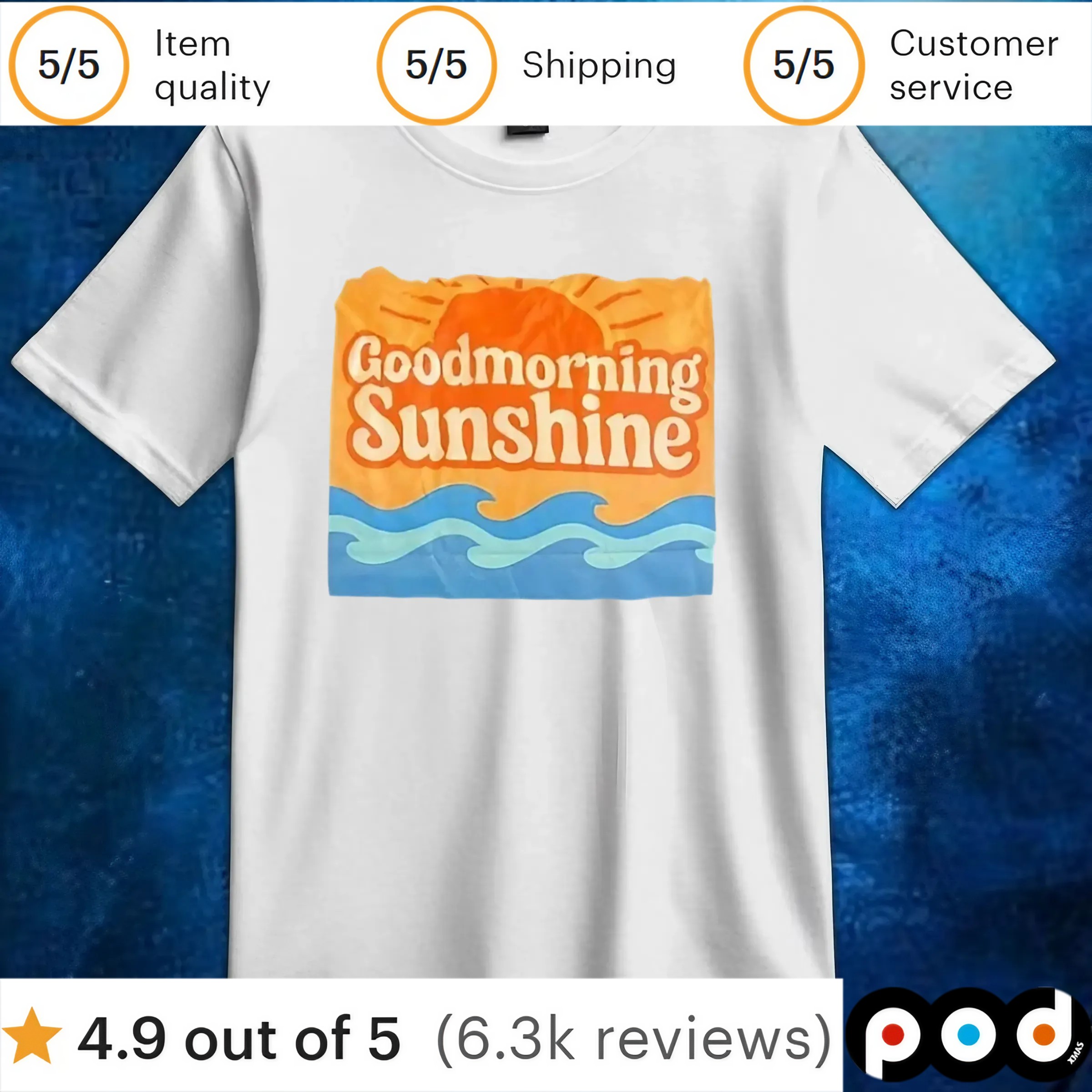 Good Morning Sunshine Sea T Shirt 6 Good Morning Sunshine Sea T Shirt
