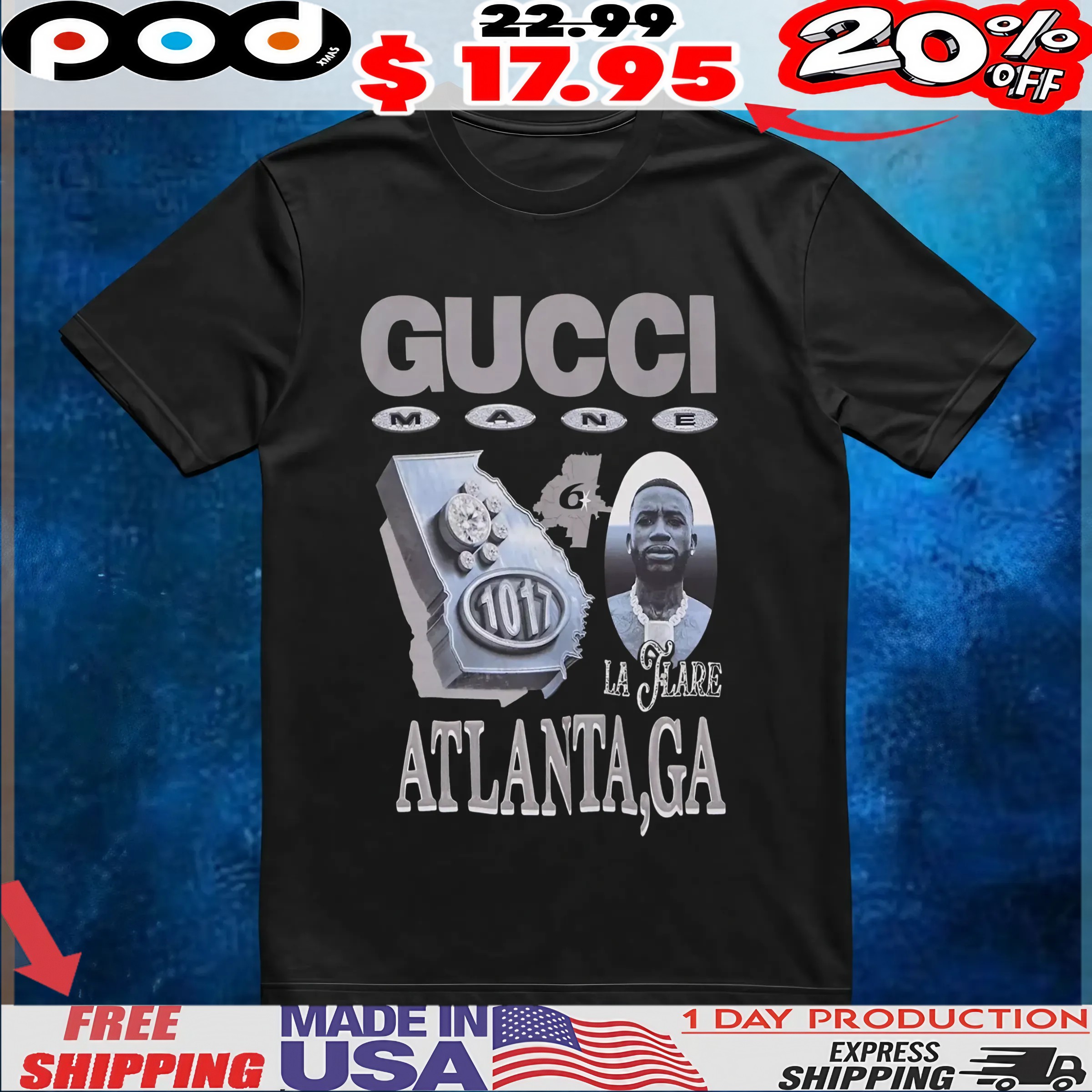 Gucci Mane La Flare Atlanta, Ga T Shirt 1 Gucci Mane La Flare Atlanta, Ga T Shirt