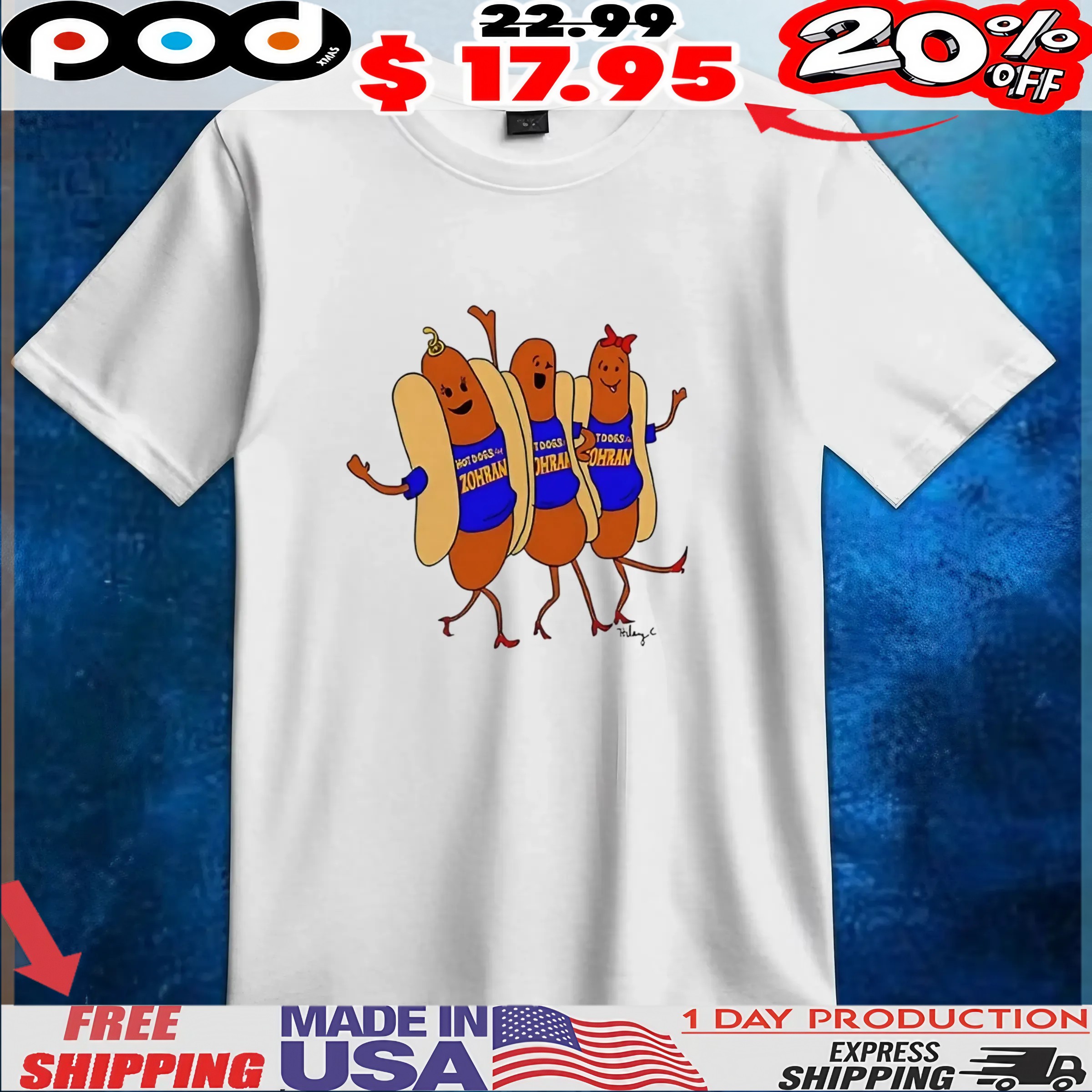 Hot Dogs for Zohran funny t shirt 1 Hot Dogs for Zohran funny t shirt