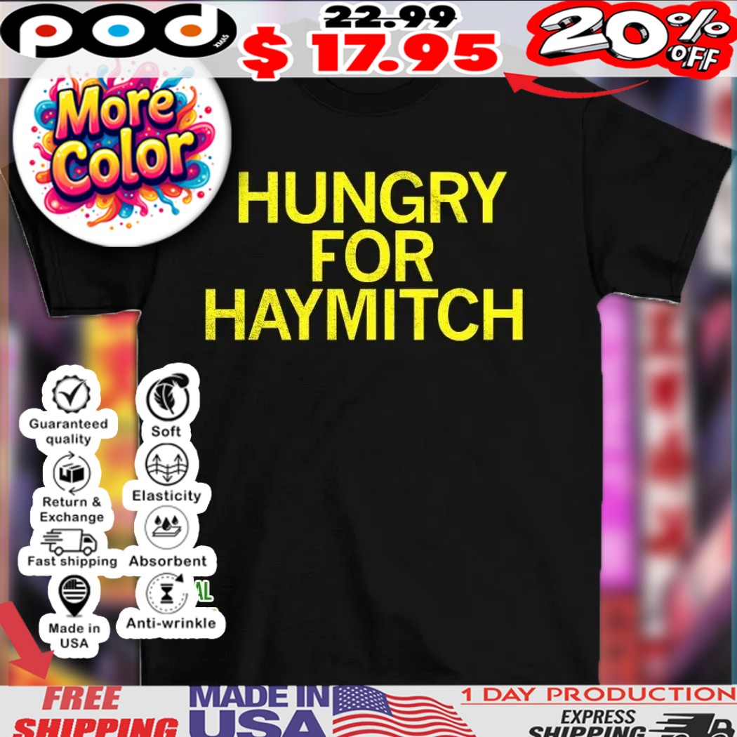 Hungry for Haymitch 2025 shirt