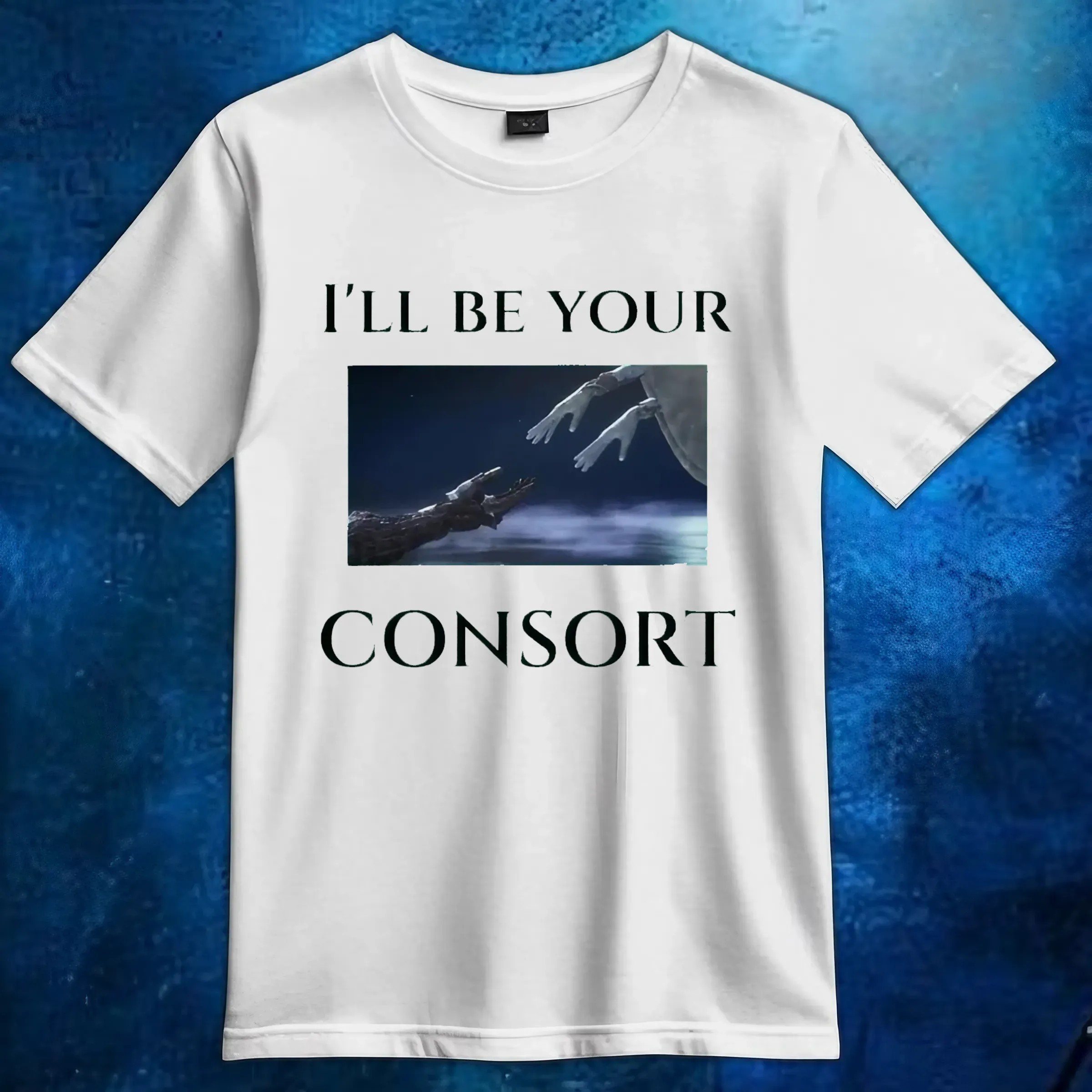 I'll Be Your Consort T Shirt