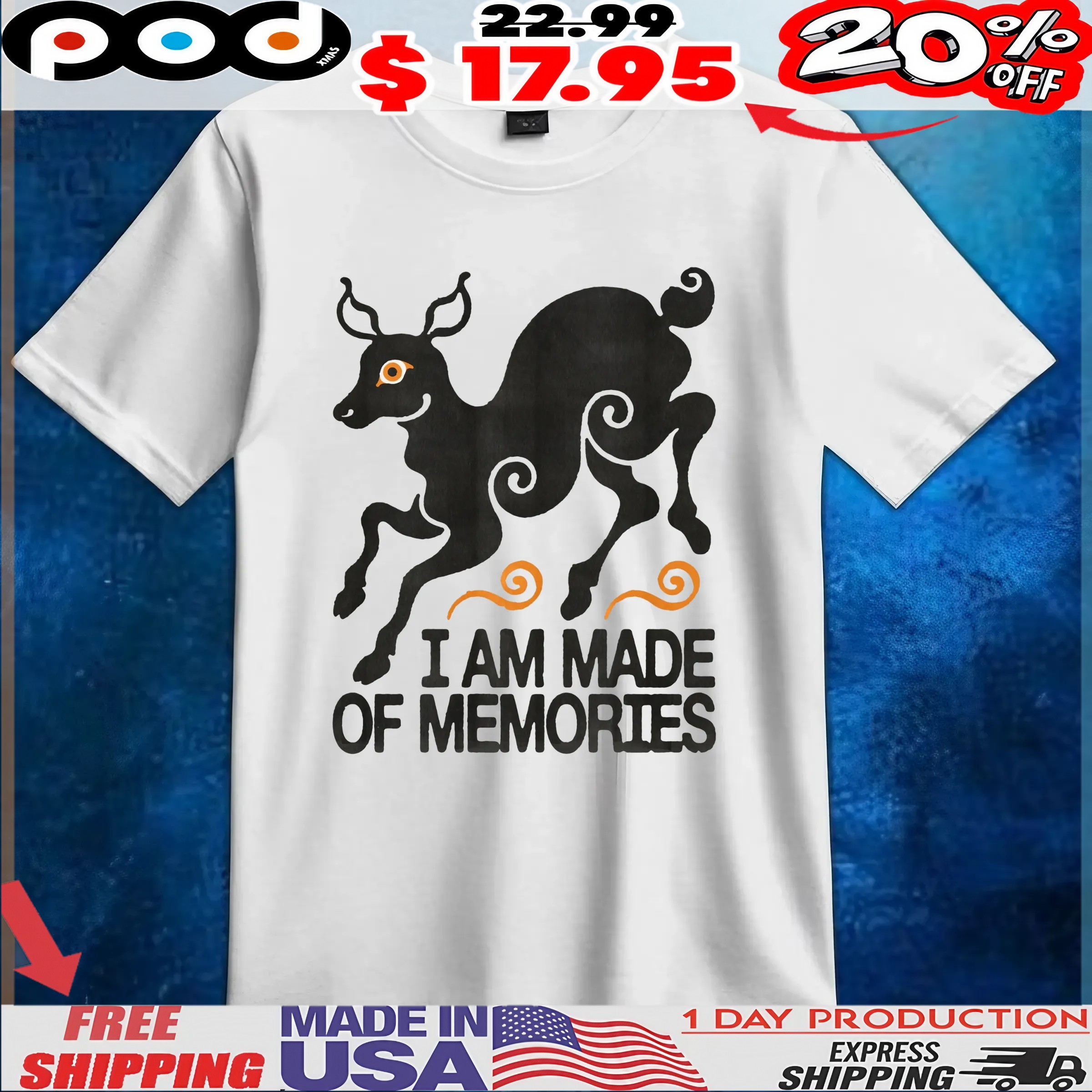 I Am Made Of Memories T Shirt 6 I Am Made Of Memories T Shirt