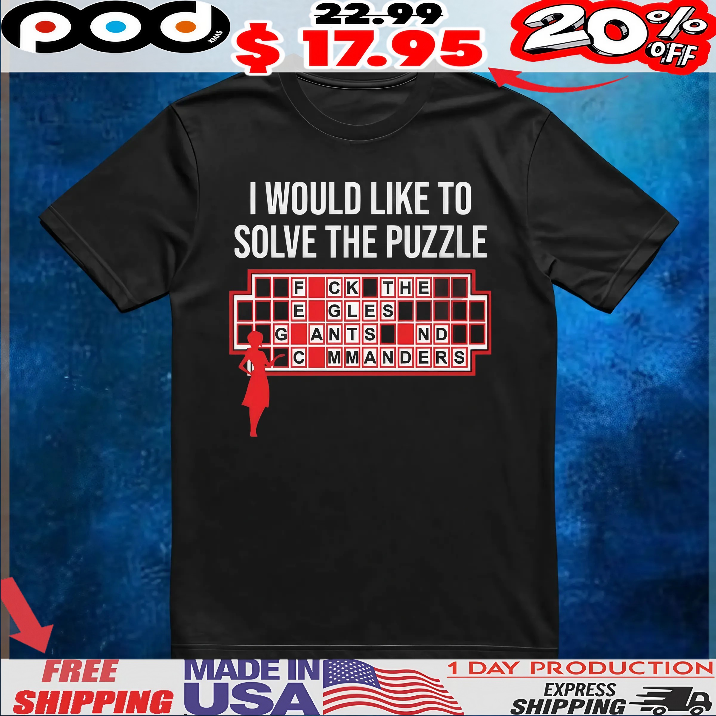 I Would Like To Solve The Puzzle, Fuck The Eagles Giants And Commanders T Shirt 6 I Would Like To Solve The Puzzle, Fuck The Eagles Giants And Commanders T Shirt